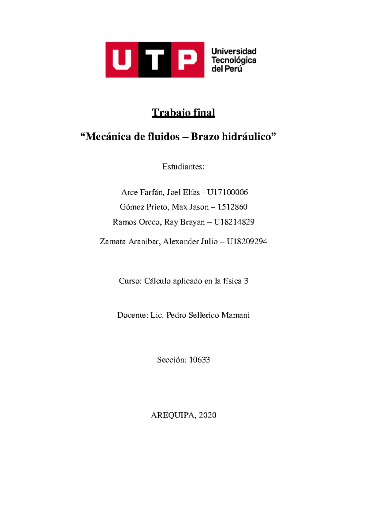 CAF3 - Trabajo Final - Brazo Hidraulico - Trabajo Final “Mecánica De ...