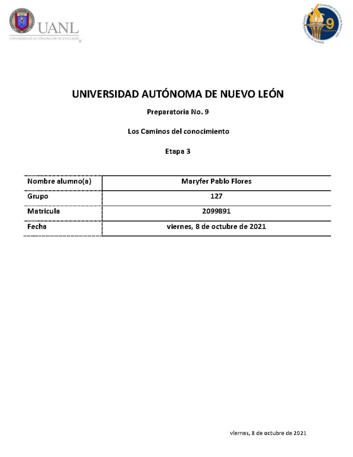 Etapa 3 Plantilla 2 - UNIVERSIDAD AUTÓNOMA DE NUEVO LEÓN Preparatoria ...