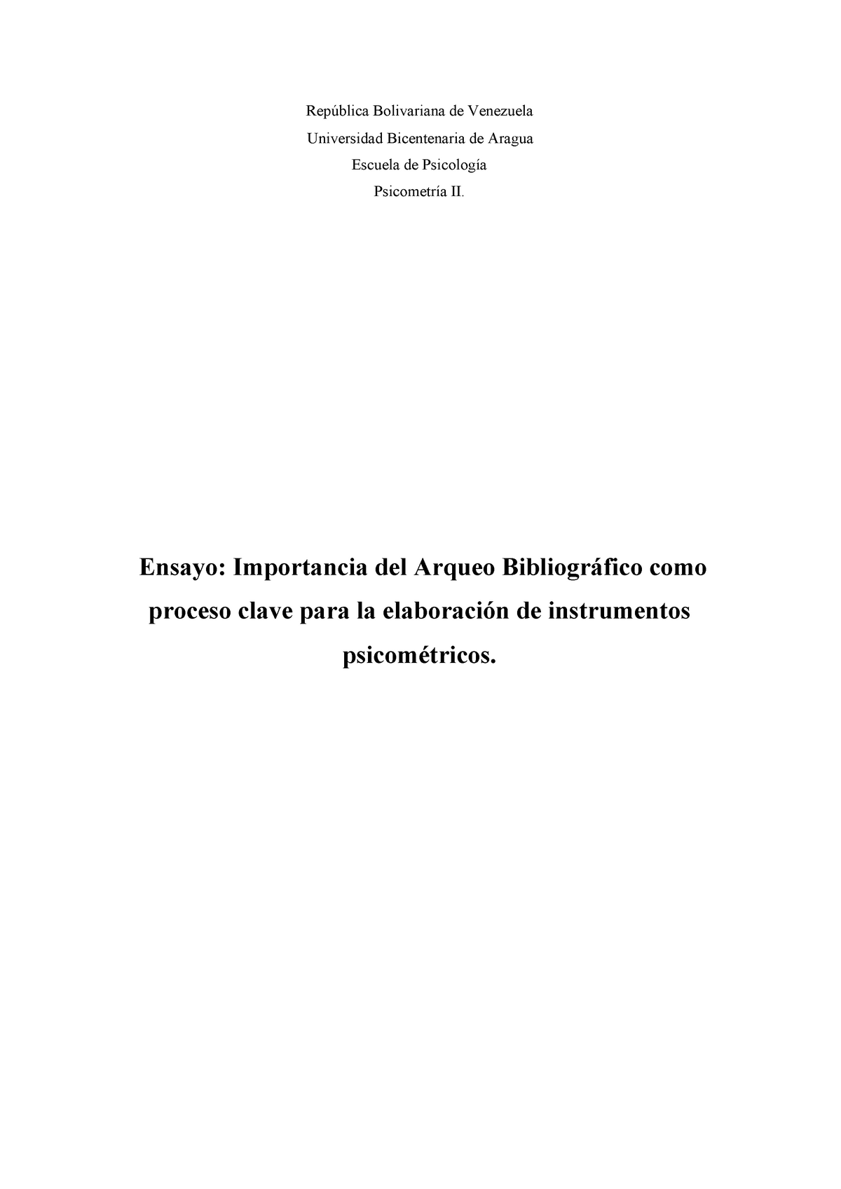 Arqueo Bibliográfico De Variables Psicometria Ii República Bolivariana De Venezuela 9781