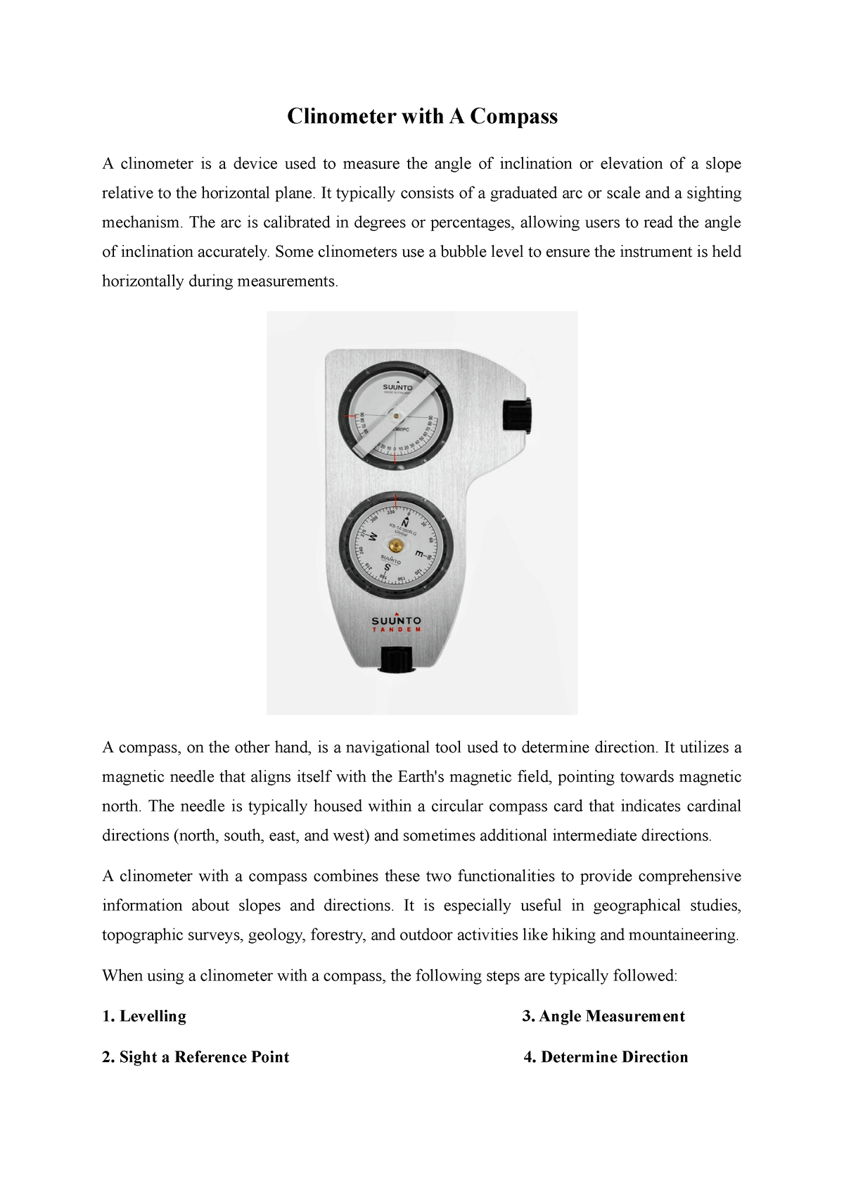 Clinometer with A Compass - It typically consists of a graduated arc or ...