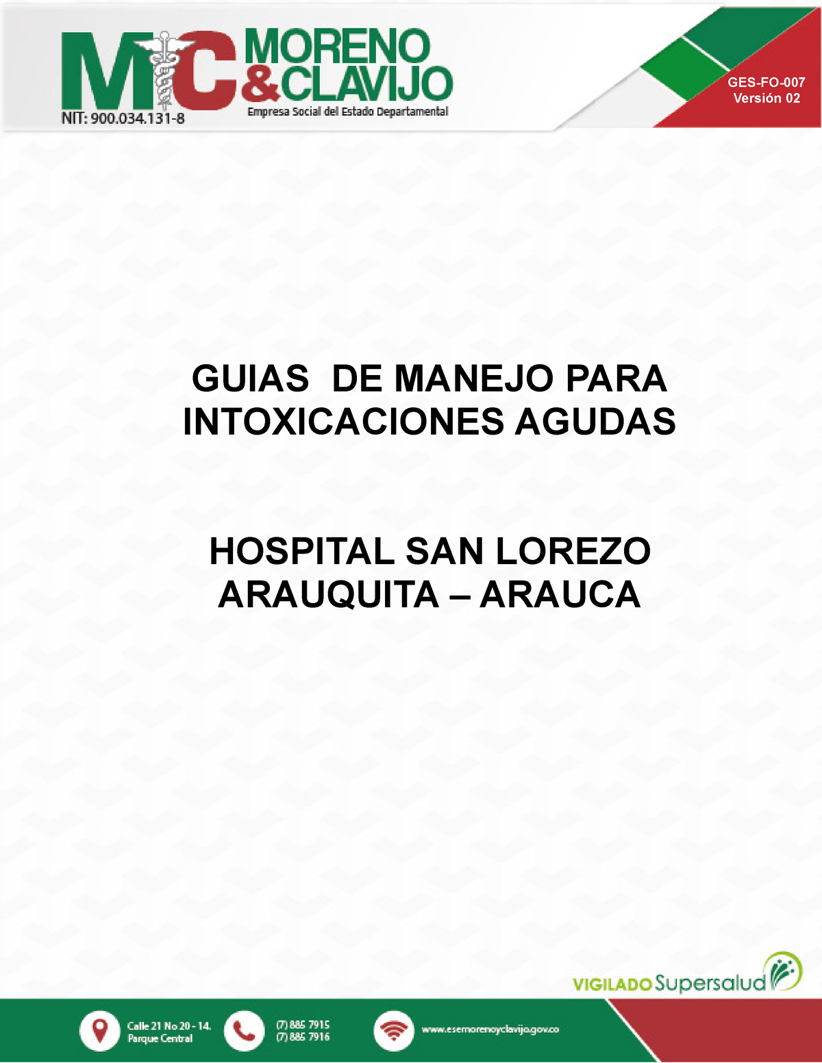 Protocolos DE Manejo PARA Intoxicaciones Agudas - GUIAS DE MANEJO PARA ...