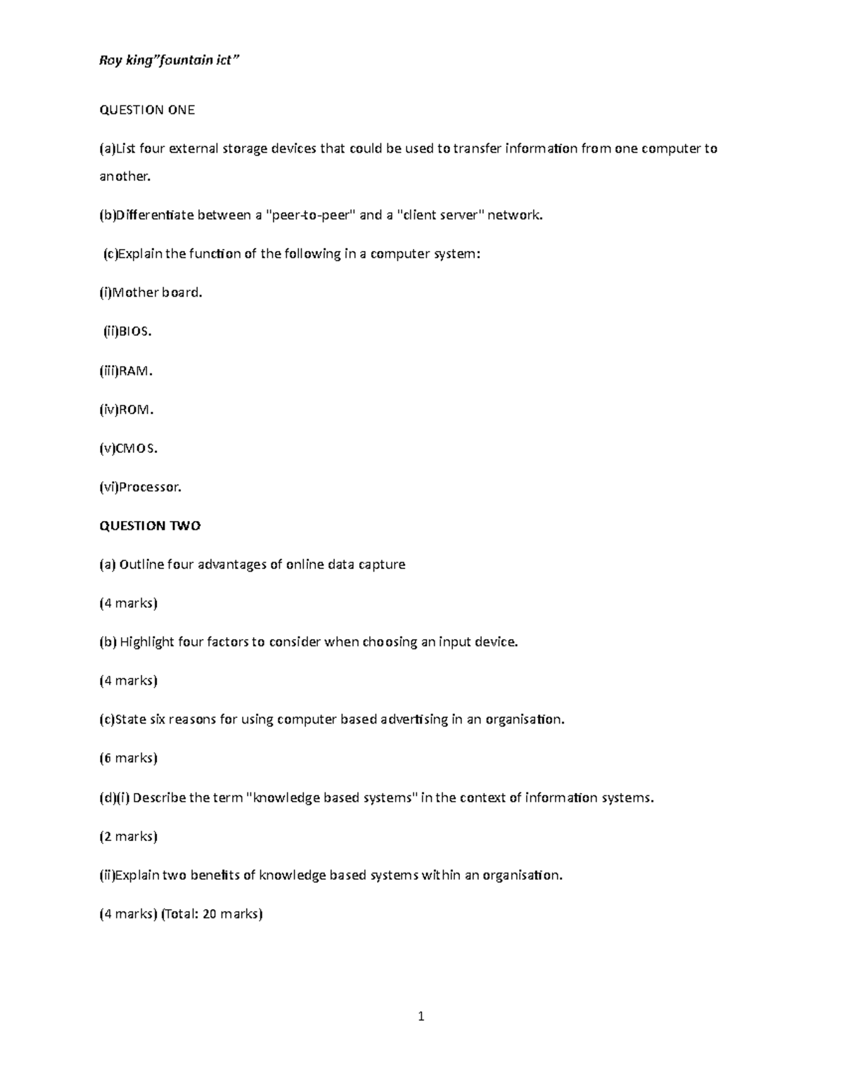 ICT Theory Review Questions - Roy king”fountain ict” QUESTION ONE (a ...