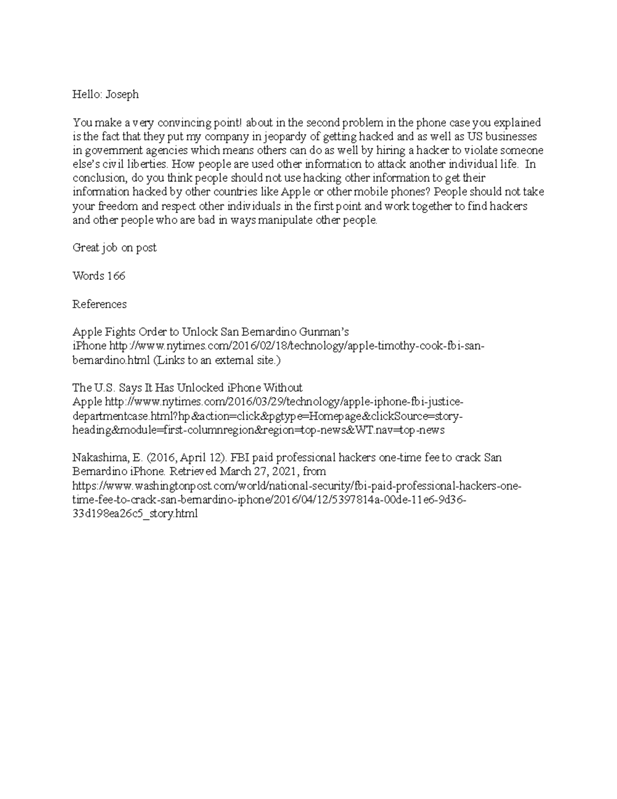 Comments from post in descussion 12 in CYB - Hello: Joseph You make a ...