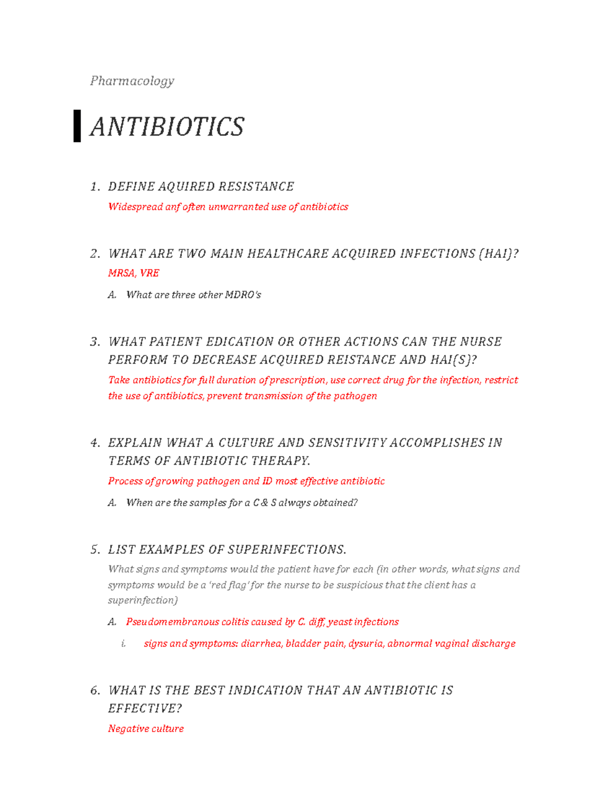 3Antibiotics Study Guide Pharmacology ANTIBIOTICS 1. DEFINE AQUIRED