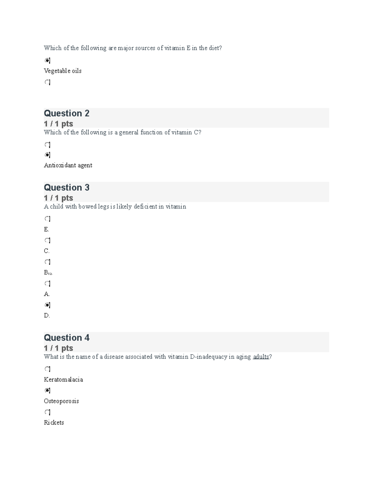 Nutrition 6.1 quiz IMpri Which of the following are major sources of