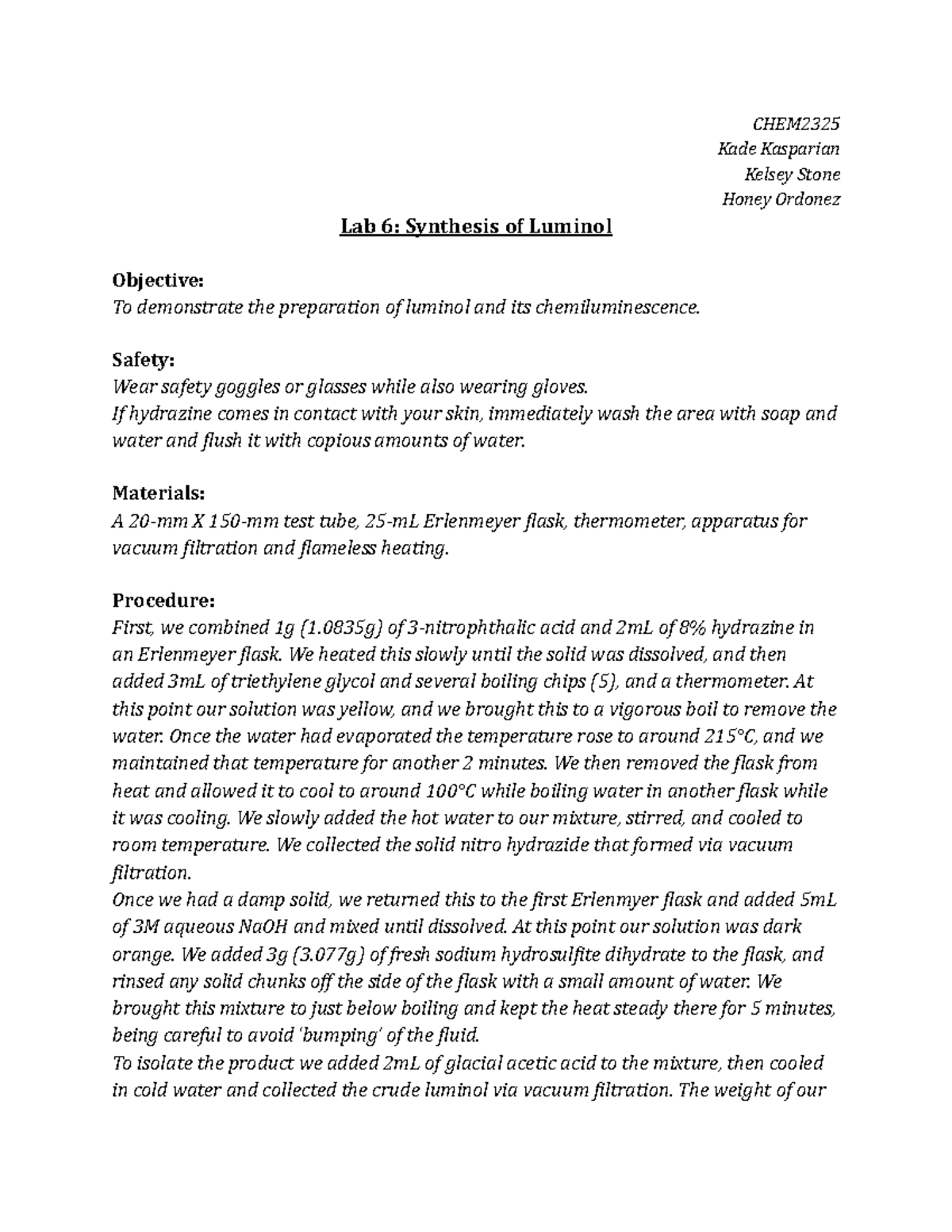 Lab 6 Lab 6 for my Organic Chemistry Lab class CHEM Kade Kasparian