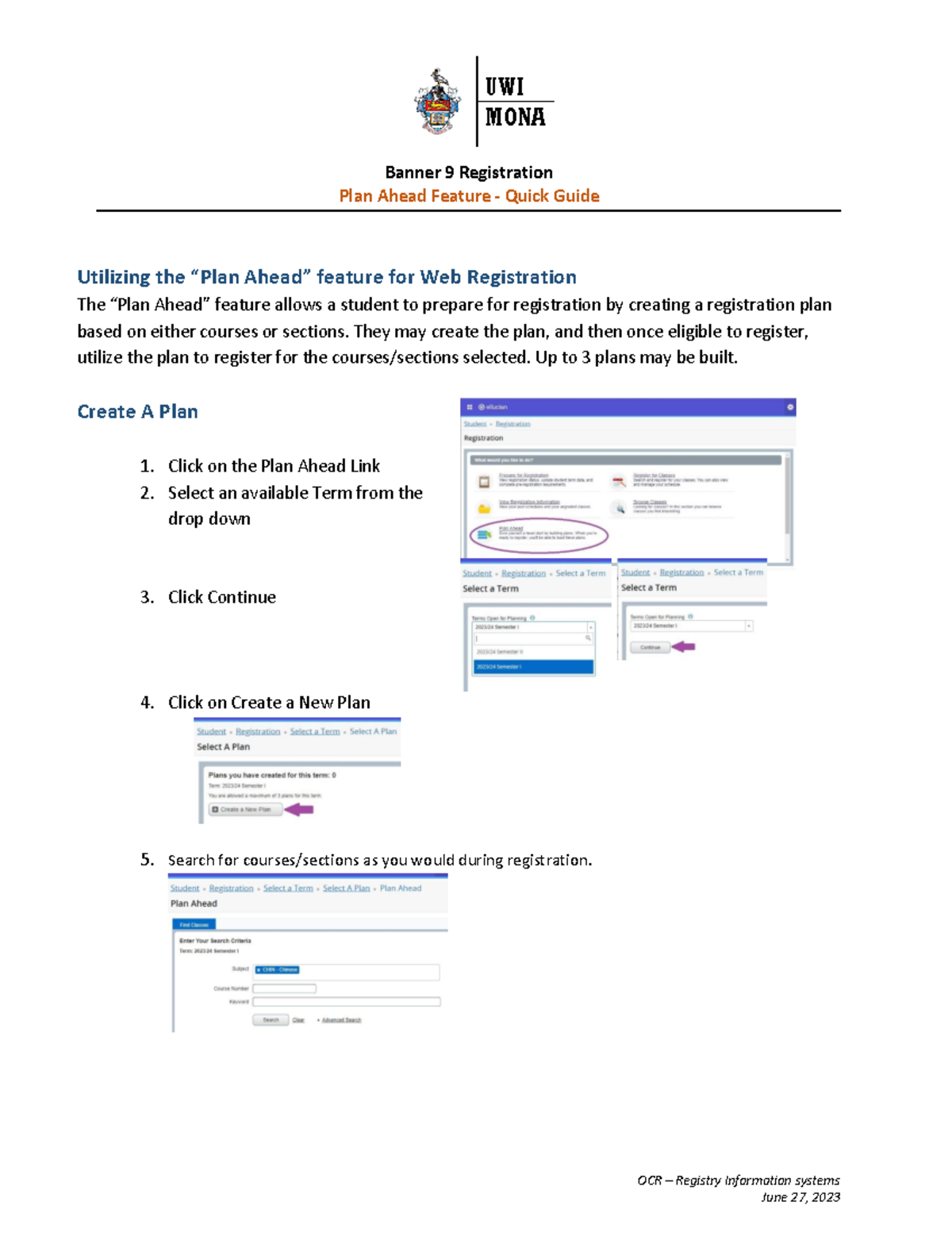 Quick Guide Plan Ahead Feature UWI MONA Banner 9 Registration Plan Ahead Feature Quick Guide