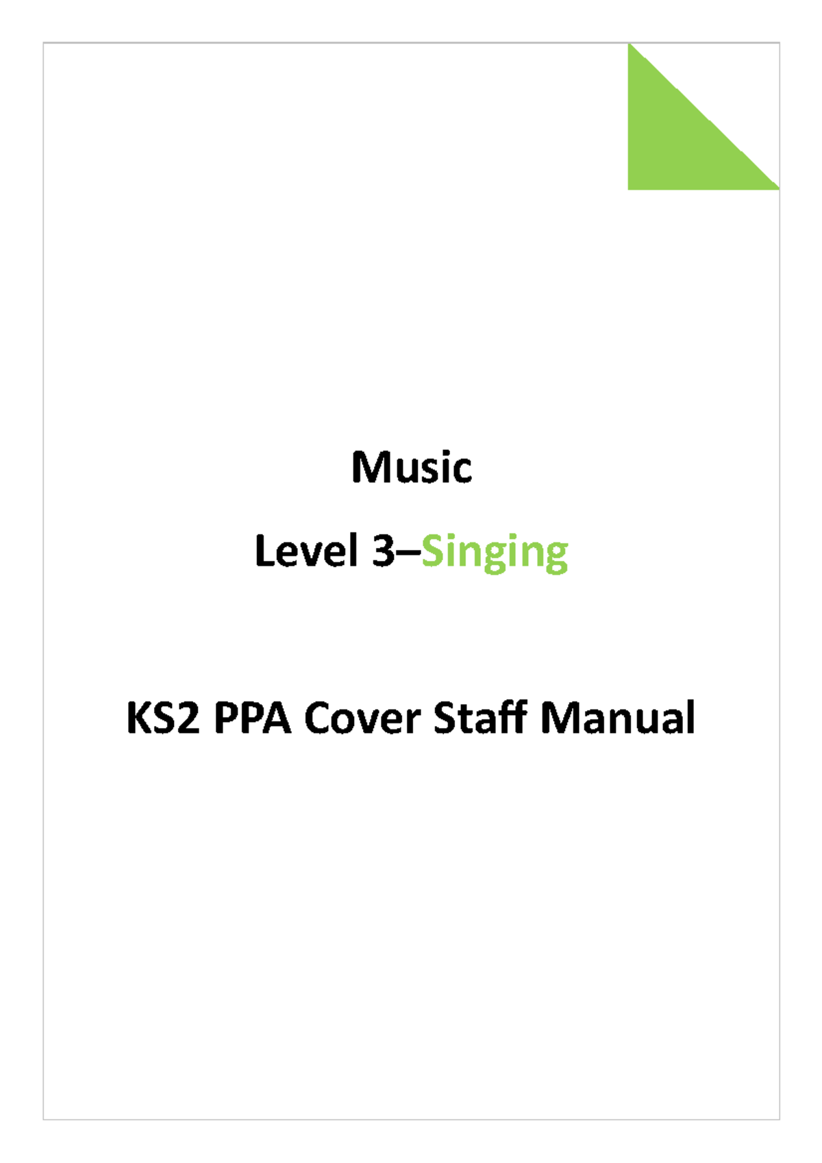 S OYr3Nod Q96JPOMe RAwf Singing KS2 Level 3 Staff Manual-V6 - Music ...