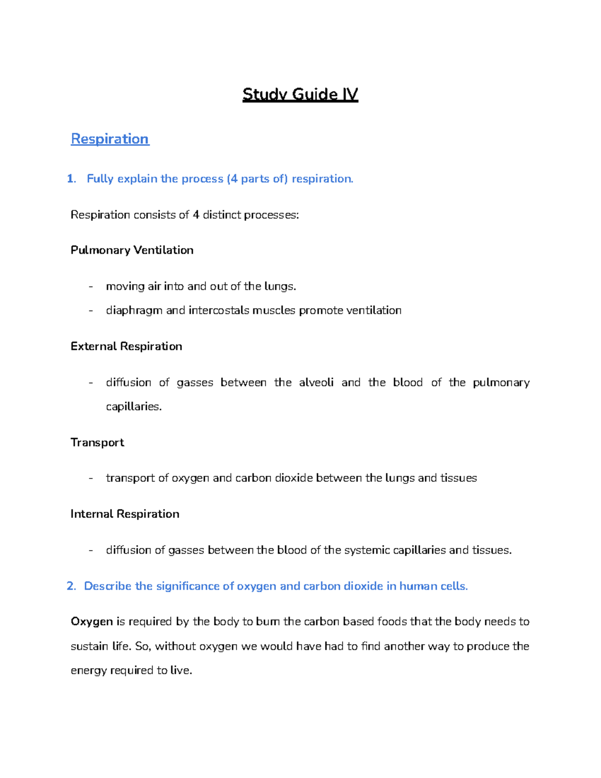 Study Guide - Exam IV - Study Guide IV Respiration Fully Explain The ...