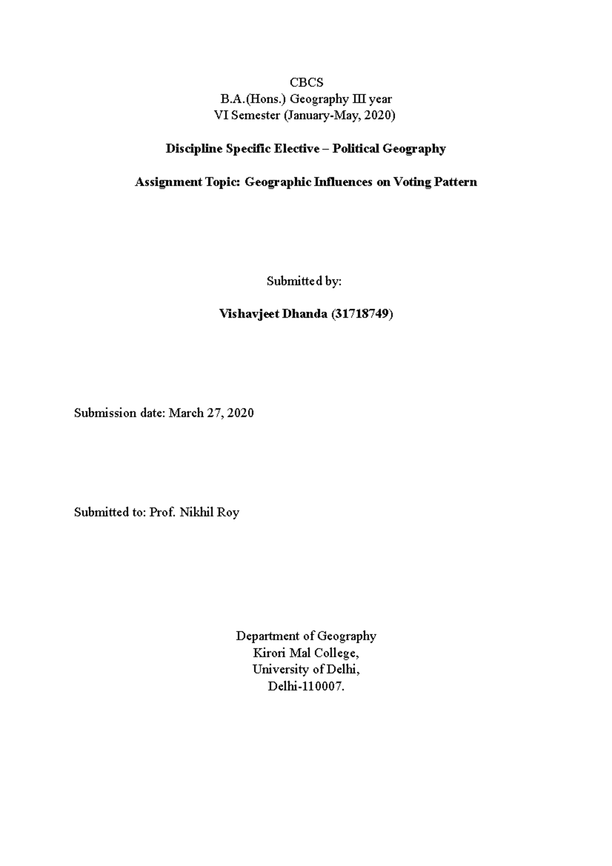 Geographic Influences ON Voting Pattern - CBCS B.(Hons.) Geography III ...
