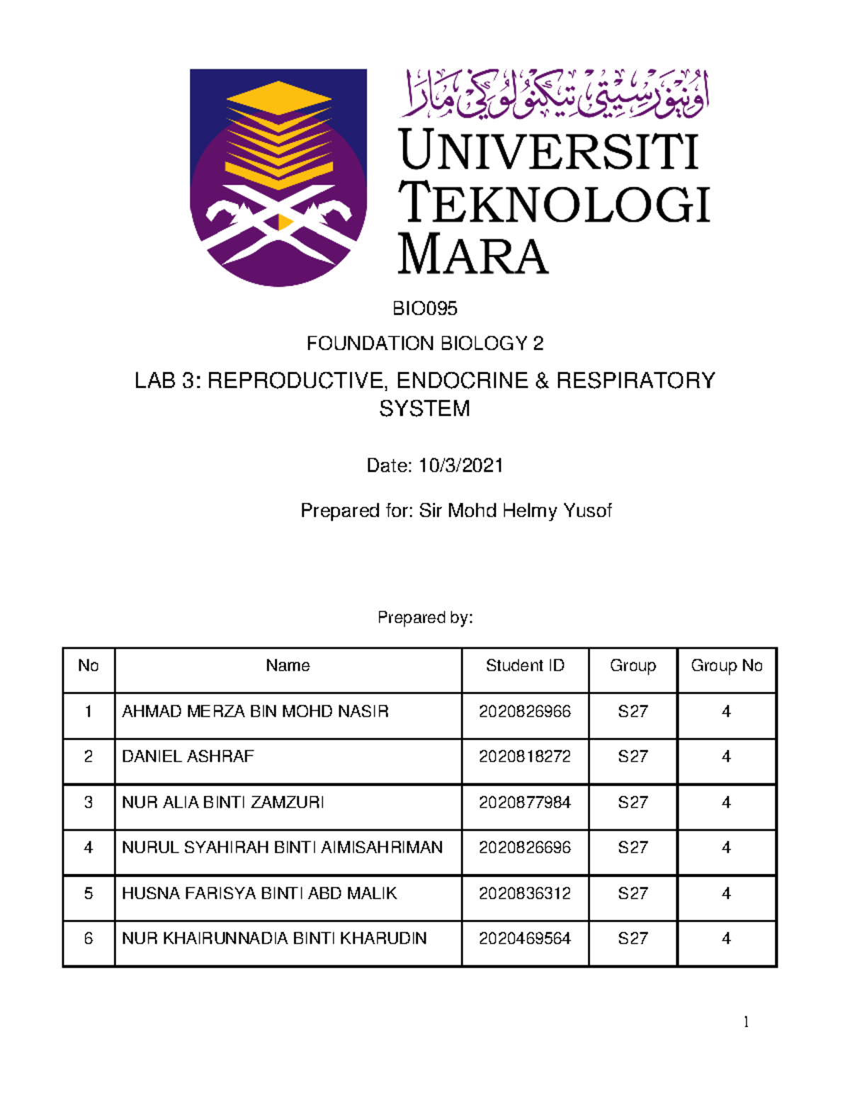 Lab Report Exp 3 - BIO FOUNDATION BIOLOGY 2 LAB 3: REPRODUCTIVE ...