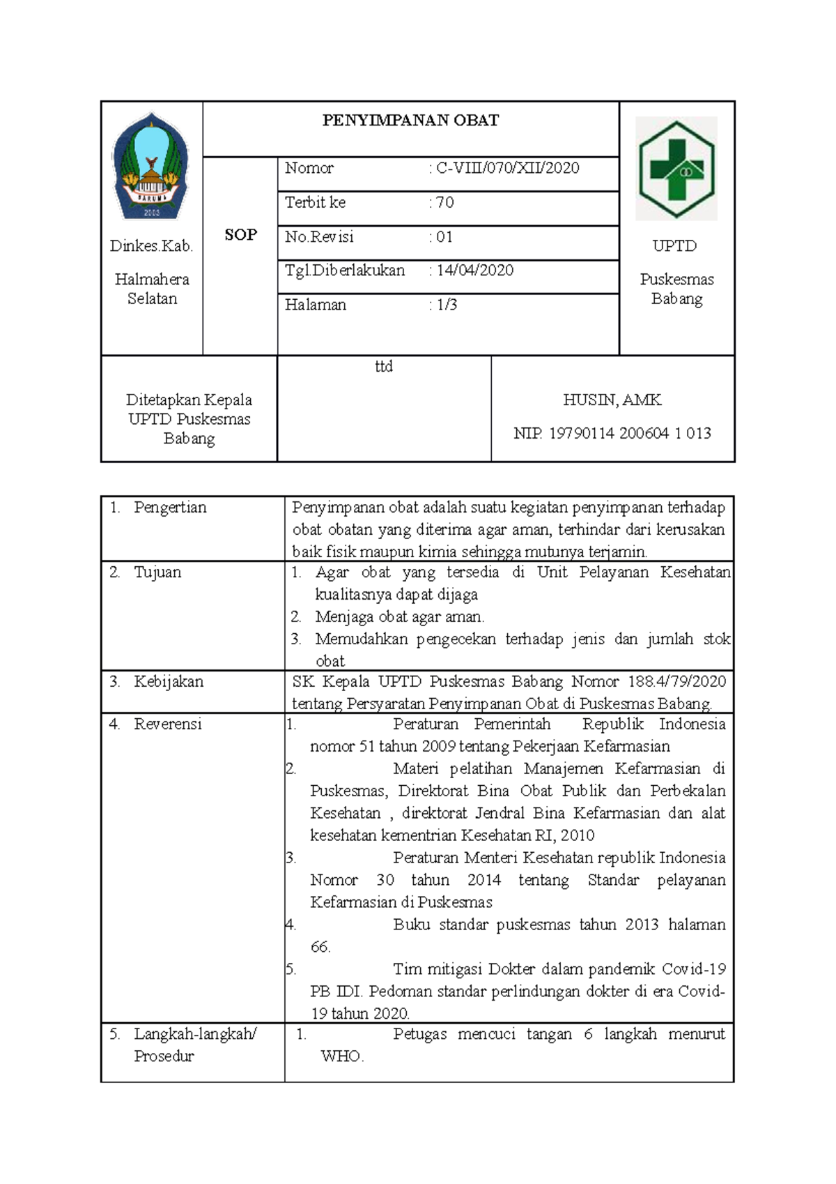 8.2.3.1 SOP Penyimpanan Obat - Dinkes. Halmahera Selatan PENYIMPANAN ...