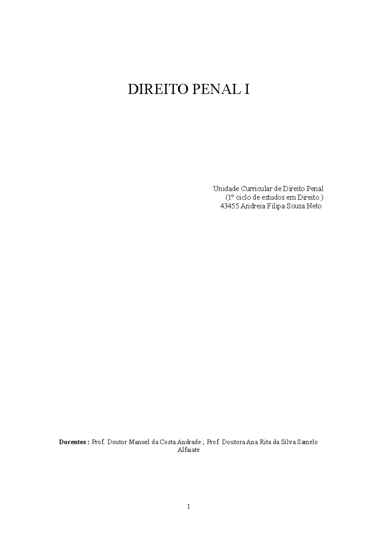 Direito Penal - Resumos - DIREITO PENAL I Unidade Curricular De Direito ...