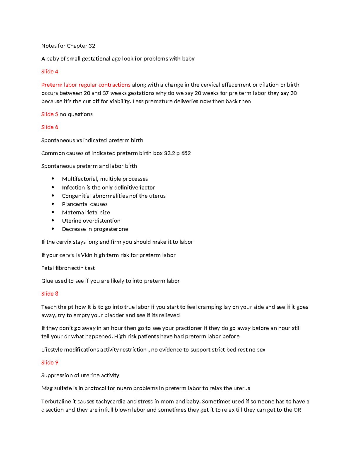Notes for Chapter 32 - Less premature deliveries now then back then ...