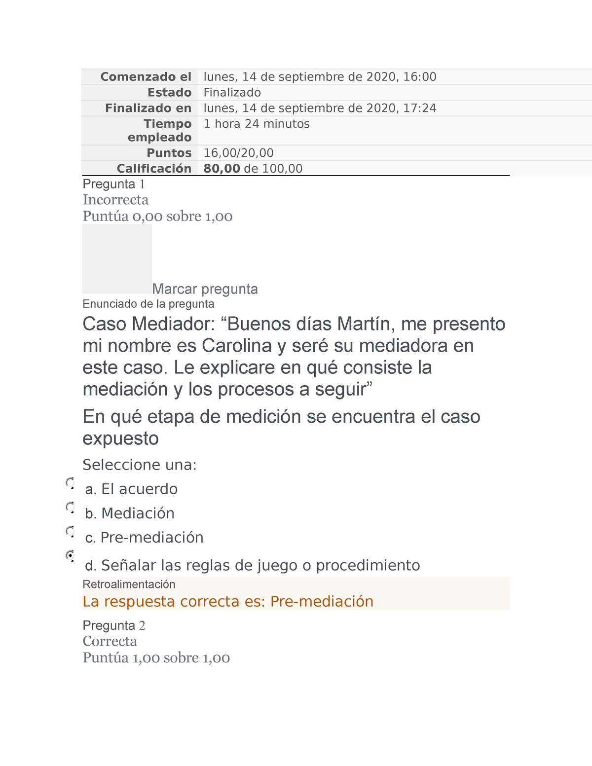 Examen 2 De Mediacion Familiar - Comenzado El Lunes, 14 De Septiembre ...