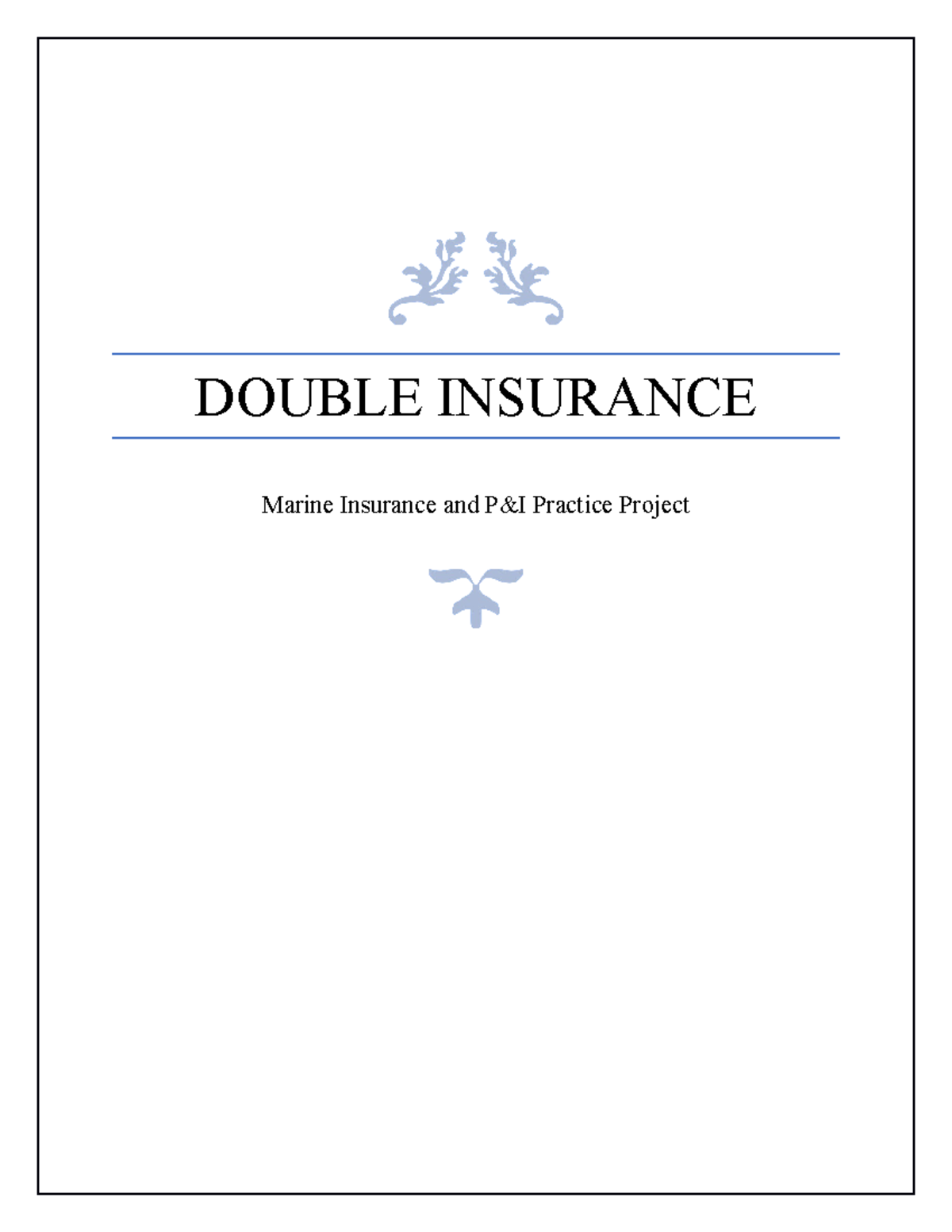 double-insurance-double-insurance-marine-insurance-and-p-i-practice