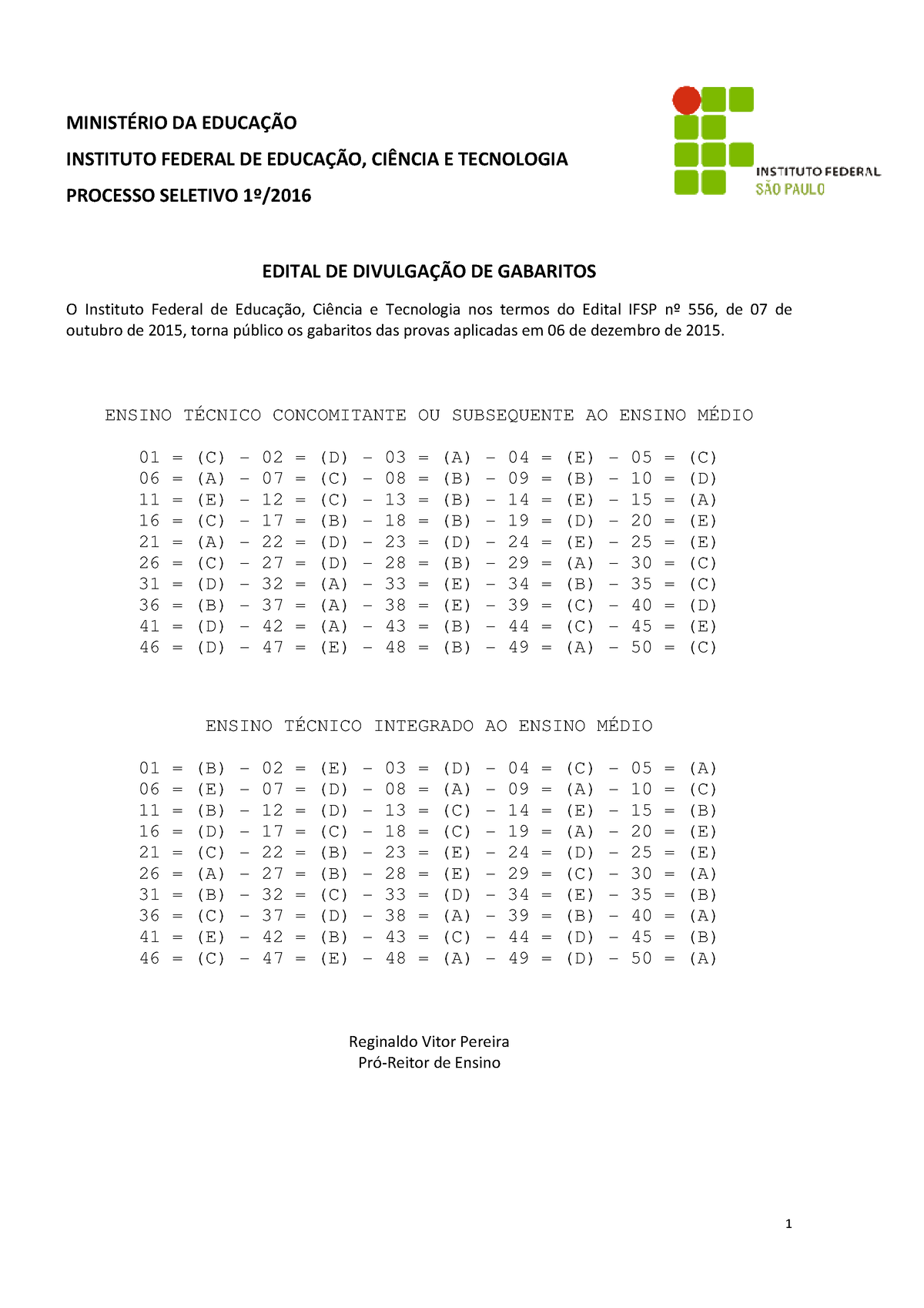 Ensino Médio Integrado (IFSP) 2015 (Gabarito) - 1 MINISTÉRIO DA ...