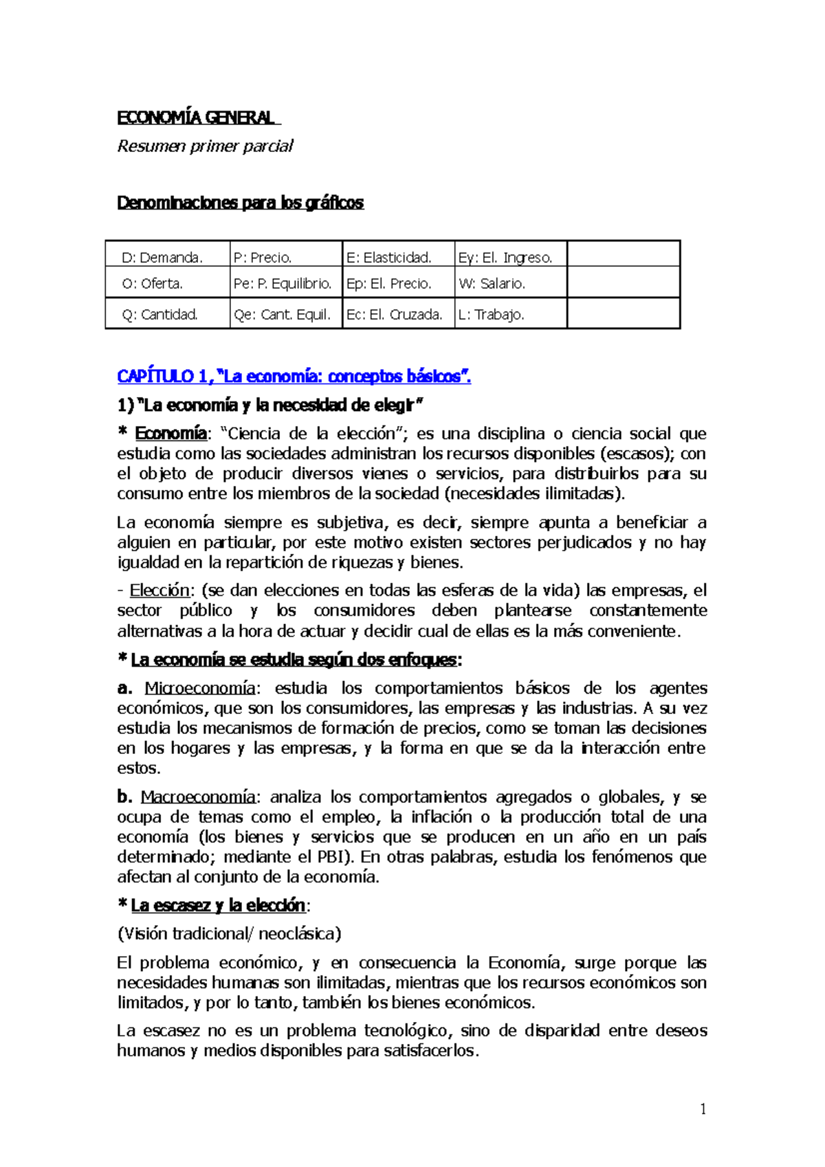 Economc 3ada-general-parcial-1 - ECONOMÍA GENERAL Resumen Primer ...