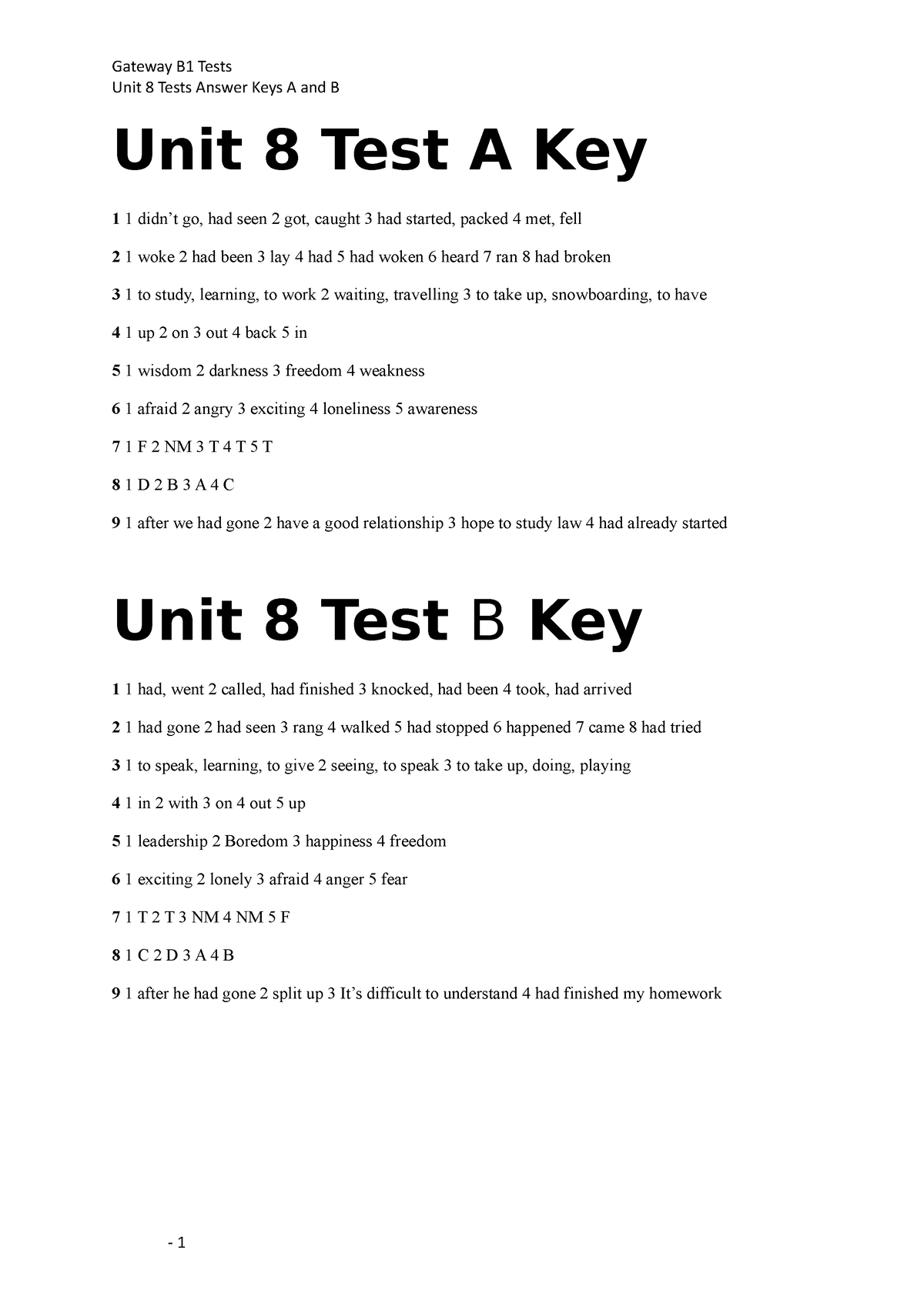 Gateway Test 8 Key - IDK - Gateway B1 Tests Unit 8 Tests Answer Keys A and  B Unit 8 Test A Key 1 1 - Studocu