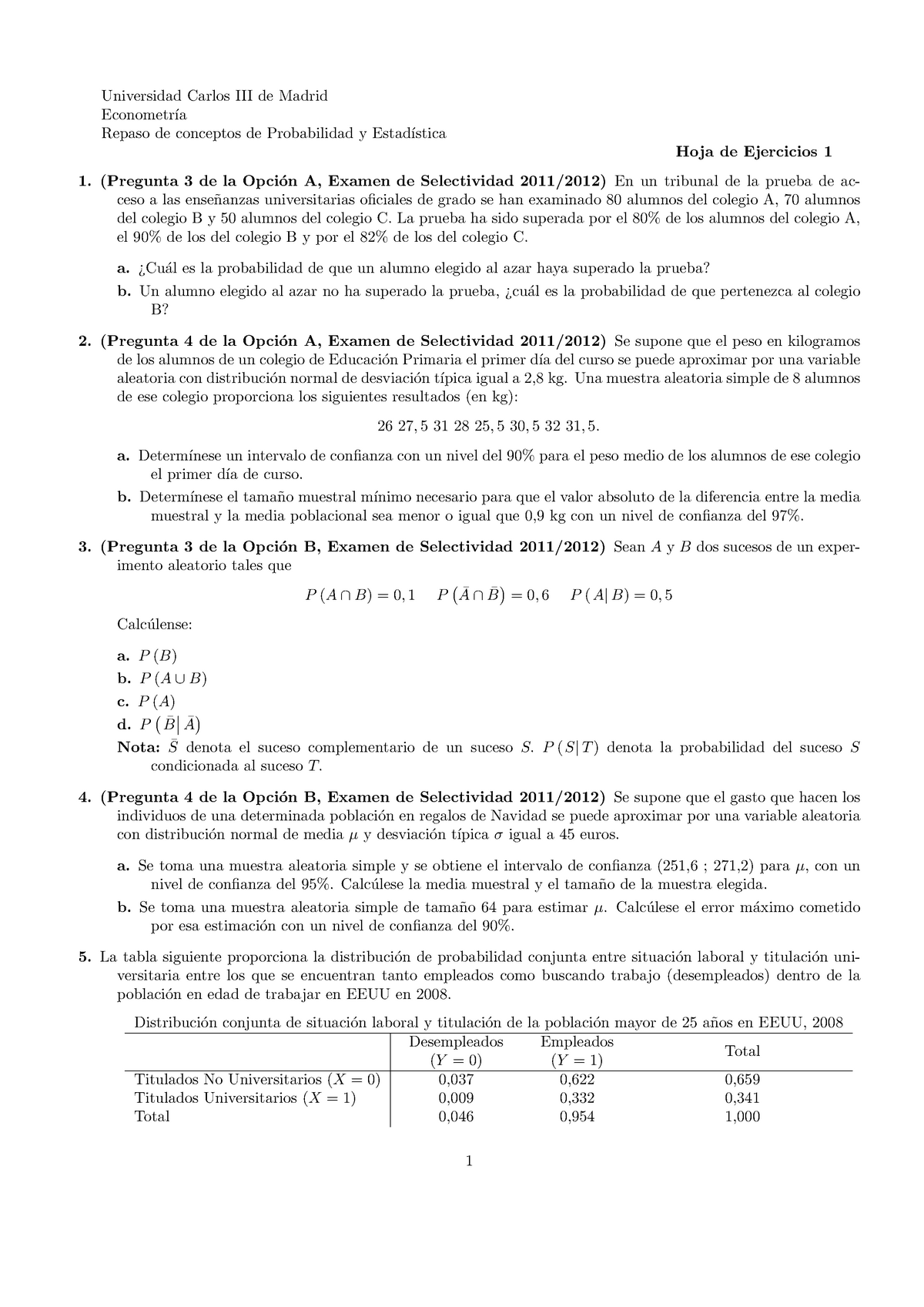 Hoja 1 - Ejercicios - Universidad Carlos III De Madrid Econometr ́ıa ...