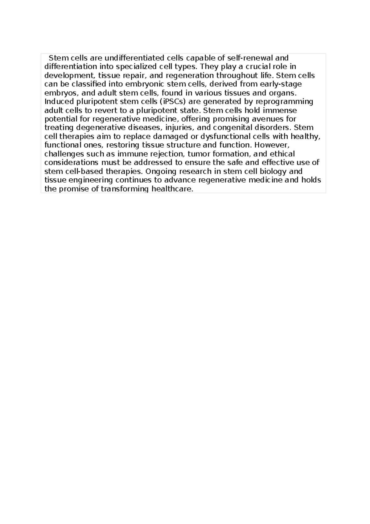 The Role of Stem Cells in Regenerative Medicine - Stem cells are ...