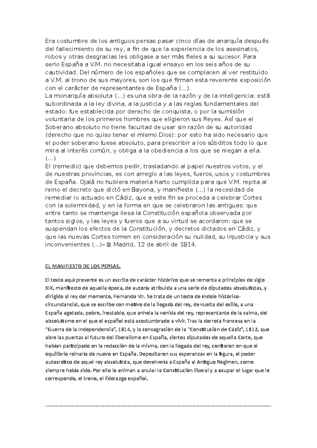 Comentario histórico del 1)Manifiesto de los persas; 2)Anulación de la