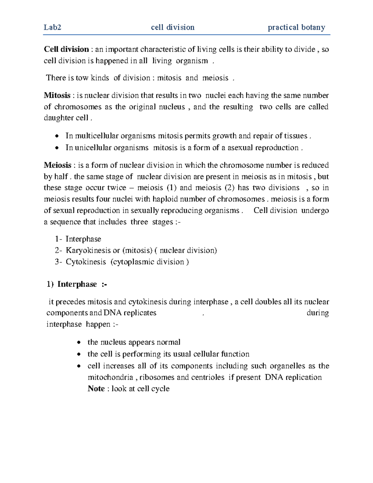 Cell division - There is tow kinds of division : mitosis and meiosis ...