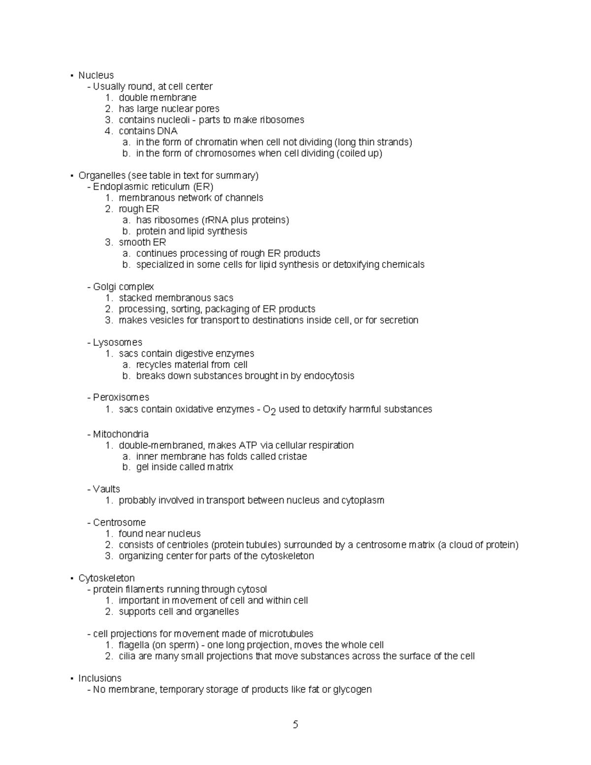 Anatomy Lecture Notes 4 - 5 Nucleus Usually round, at cell center ...