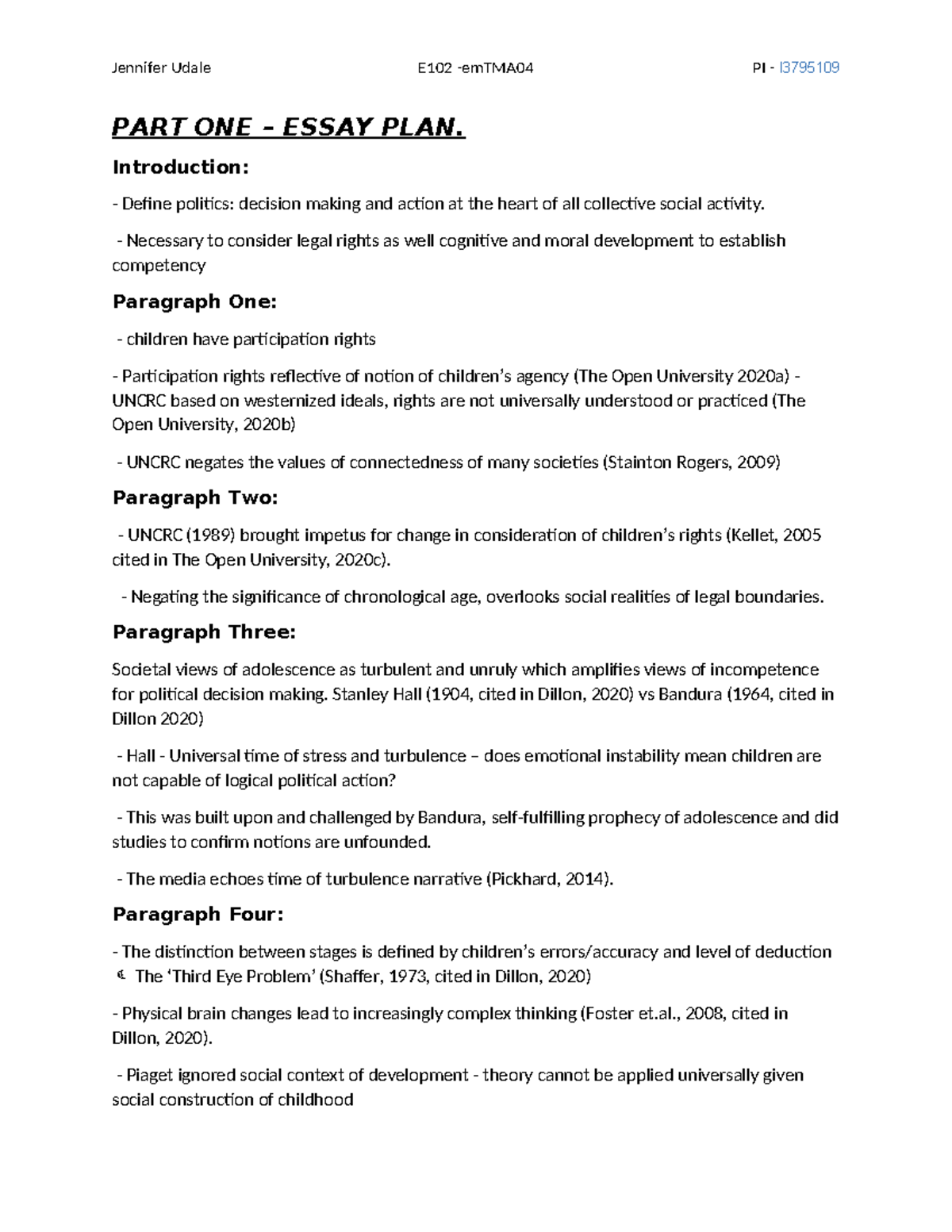 E102 - Emtma 04 - PART ONE – ESSAY PLAN. Introduction: - Define ...
