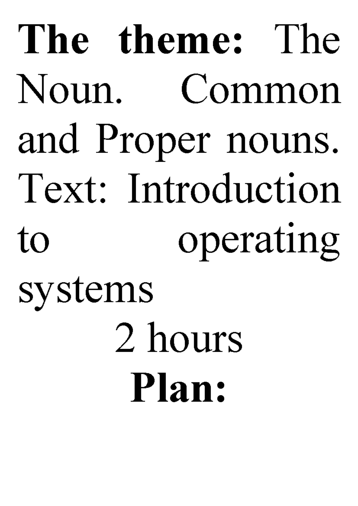 1 The Noun. Text Common and Proper nouns. Text Introduction to ...