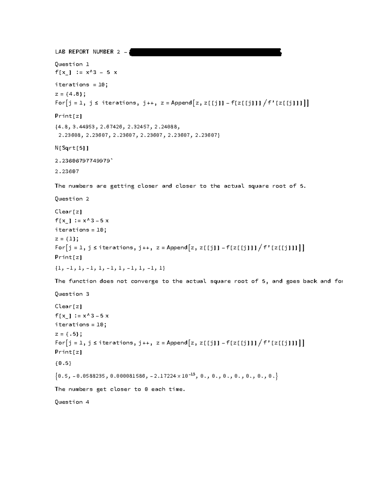 Math242lab2 Old Lab With Answers Lab Report Number Math 242 014 Winter 17 By Eliza Elliot Question Iterations 10 For Iterations Append Print Studocu