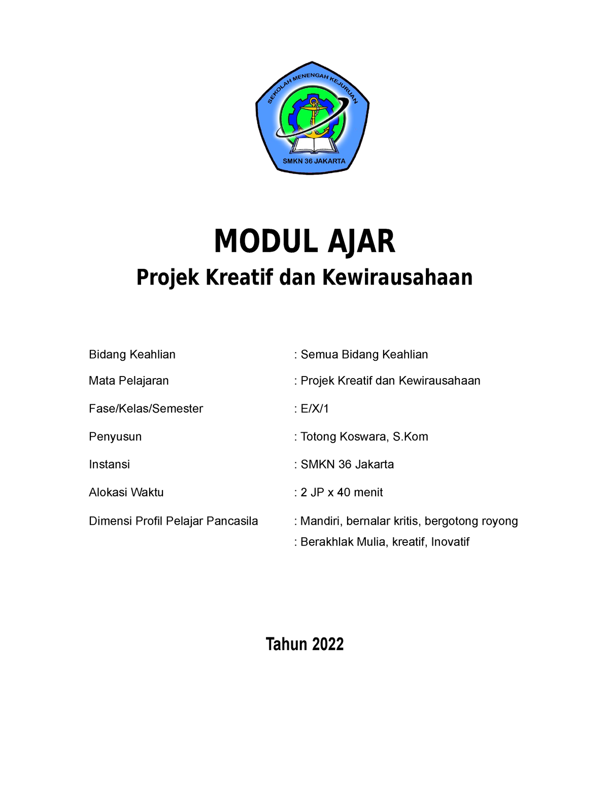 Modul Ajar XI PKK Totong - Produk Kreatif Dan Kewirausahaan - Studocu