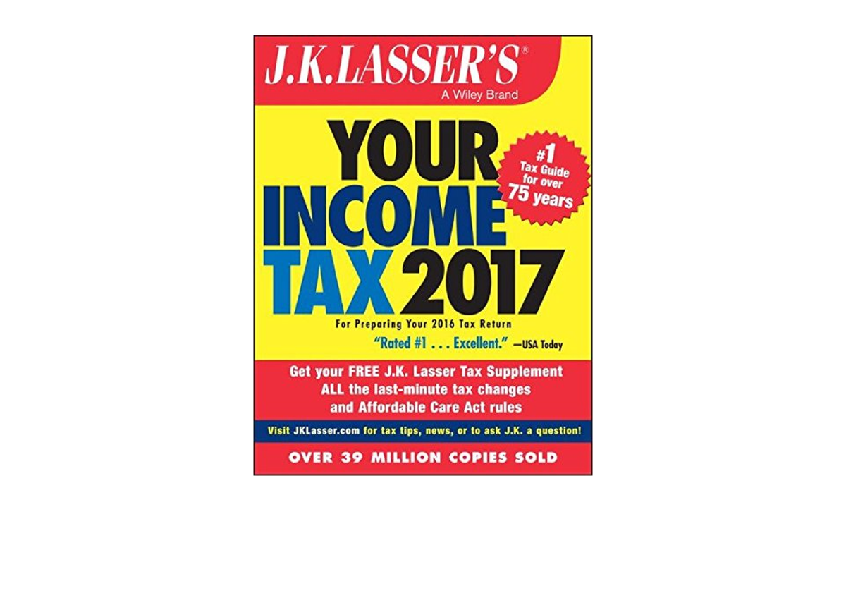 kindle-online-pdf-j-k-lasser-s-your-income-tax-2017-for-preparing-your