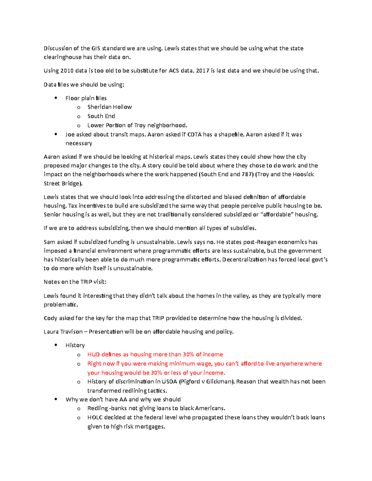 10819 Studio Class notes Discussion of the GIS standard we are