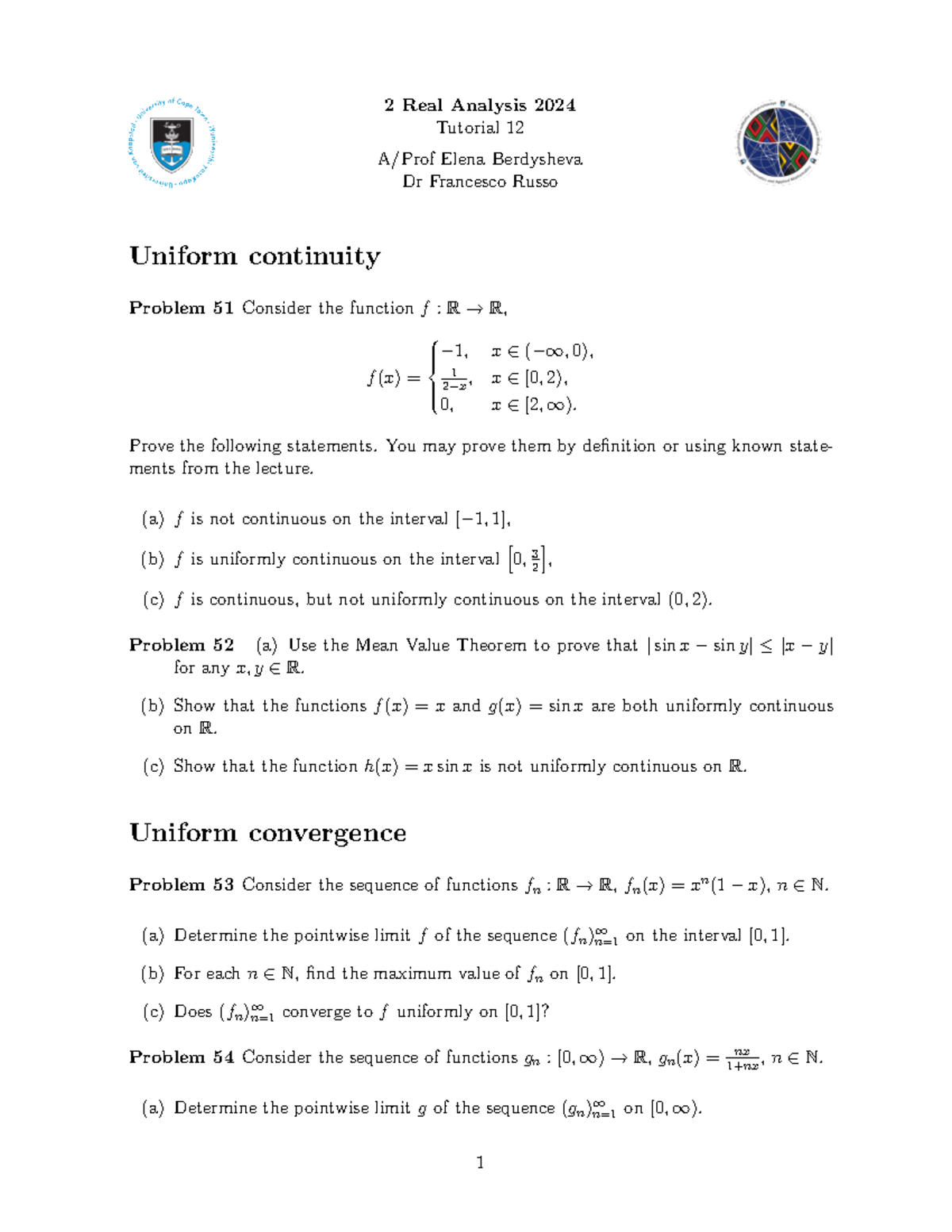Real analysis tut12 - Tut 12 - 2 Real Analysis 2024 Tutorial 12 A/Prof ...