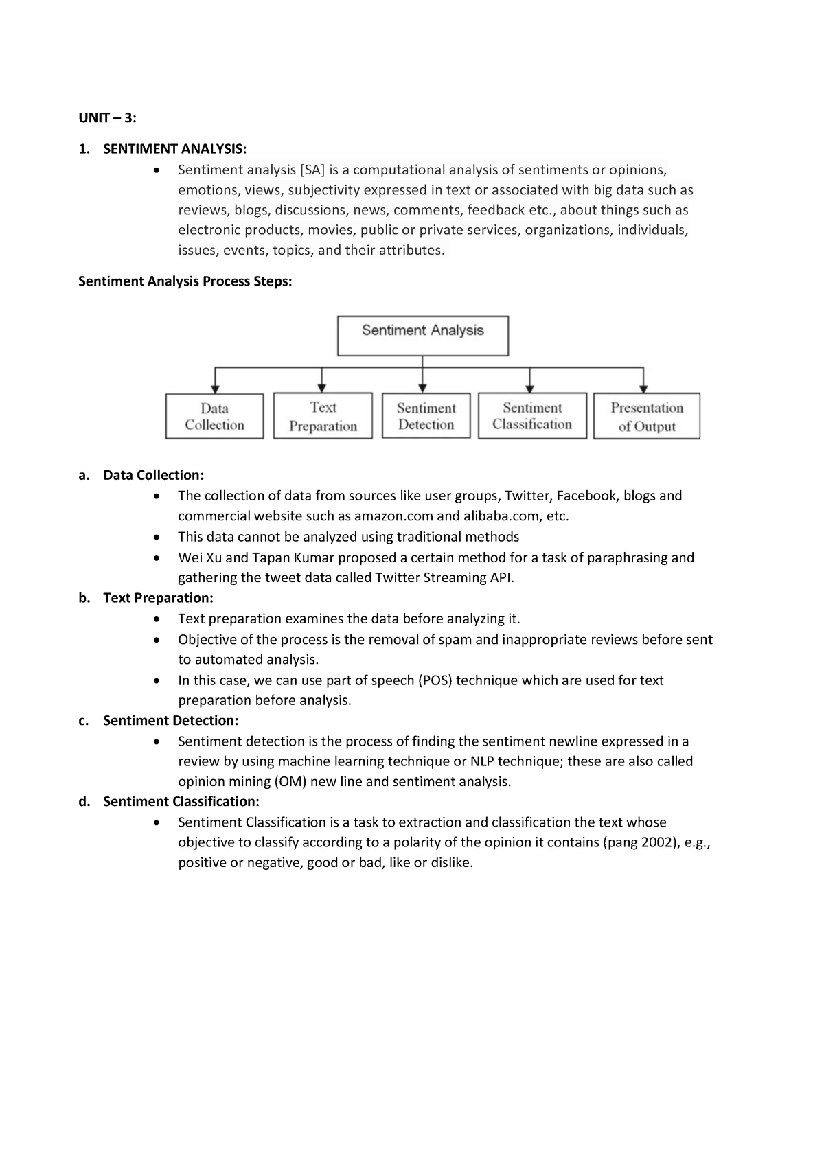 Sentiment Analysis - UNIT – 3: 1. SENTIMENT ANALYSIS: • Sentiment ...