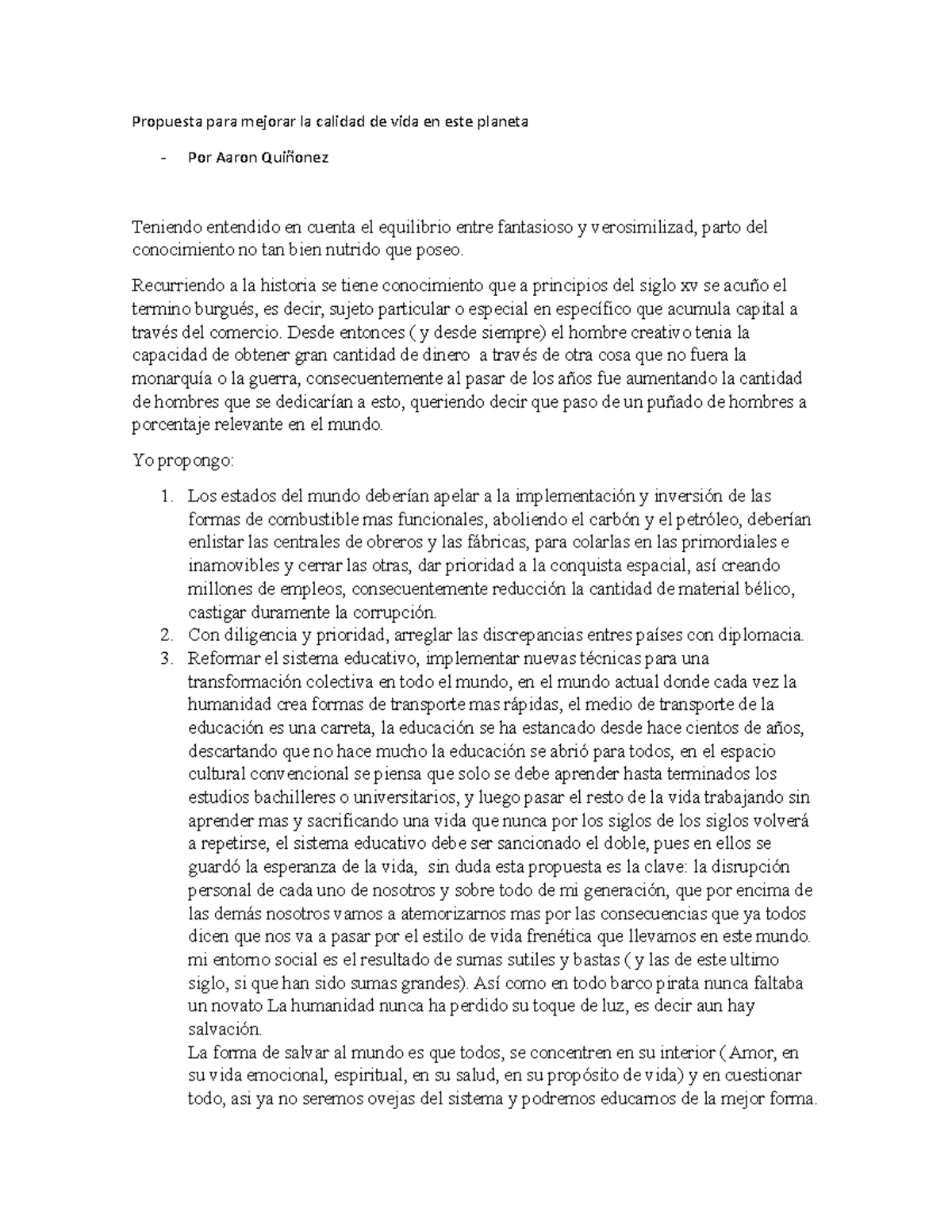Propuesta para mejorar la calidad de vida en este planeta - Recurriendo ...