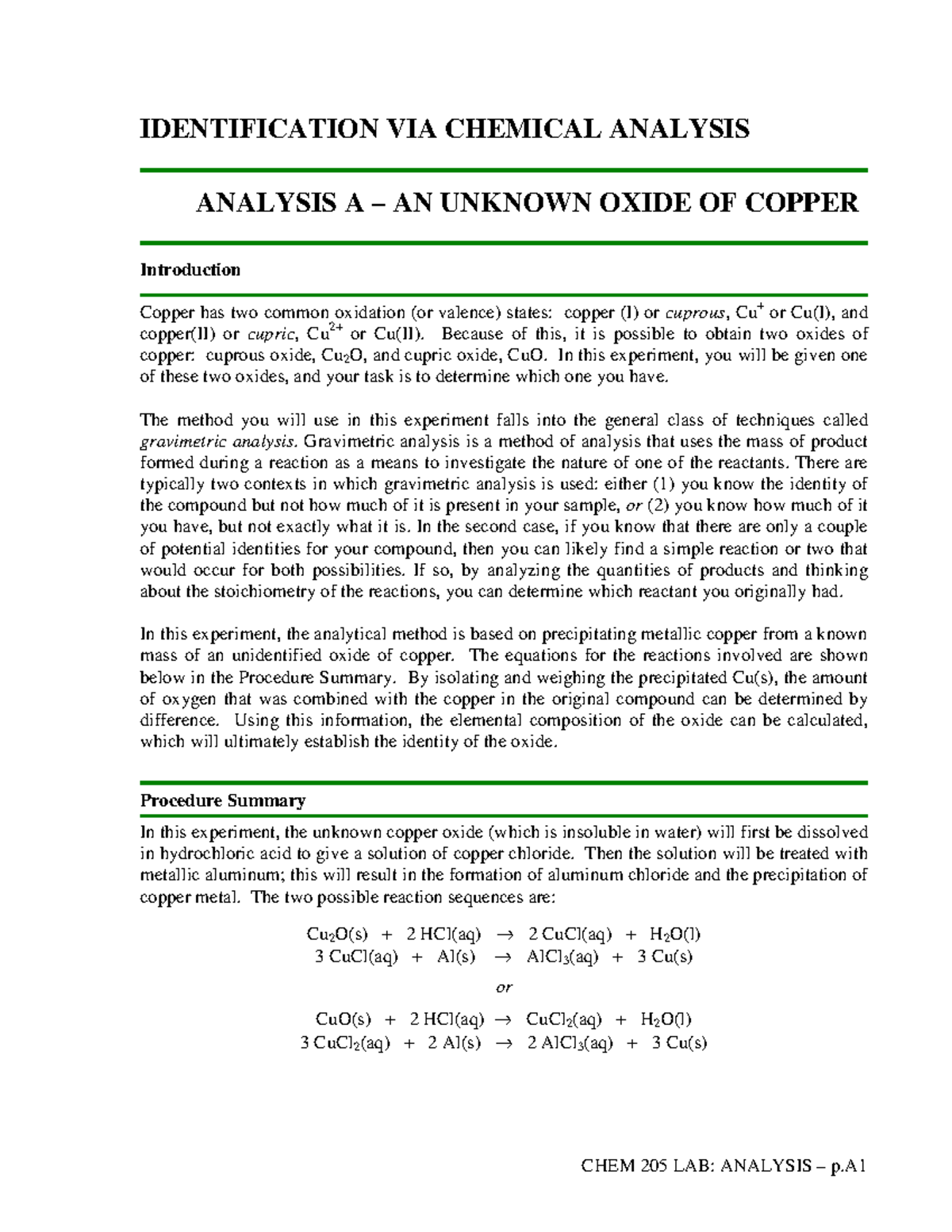 CHEM205-lab Analysis - IDENTIFICATION VIA CHEMICAL ANALYSIS ANALYSIS A ...