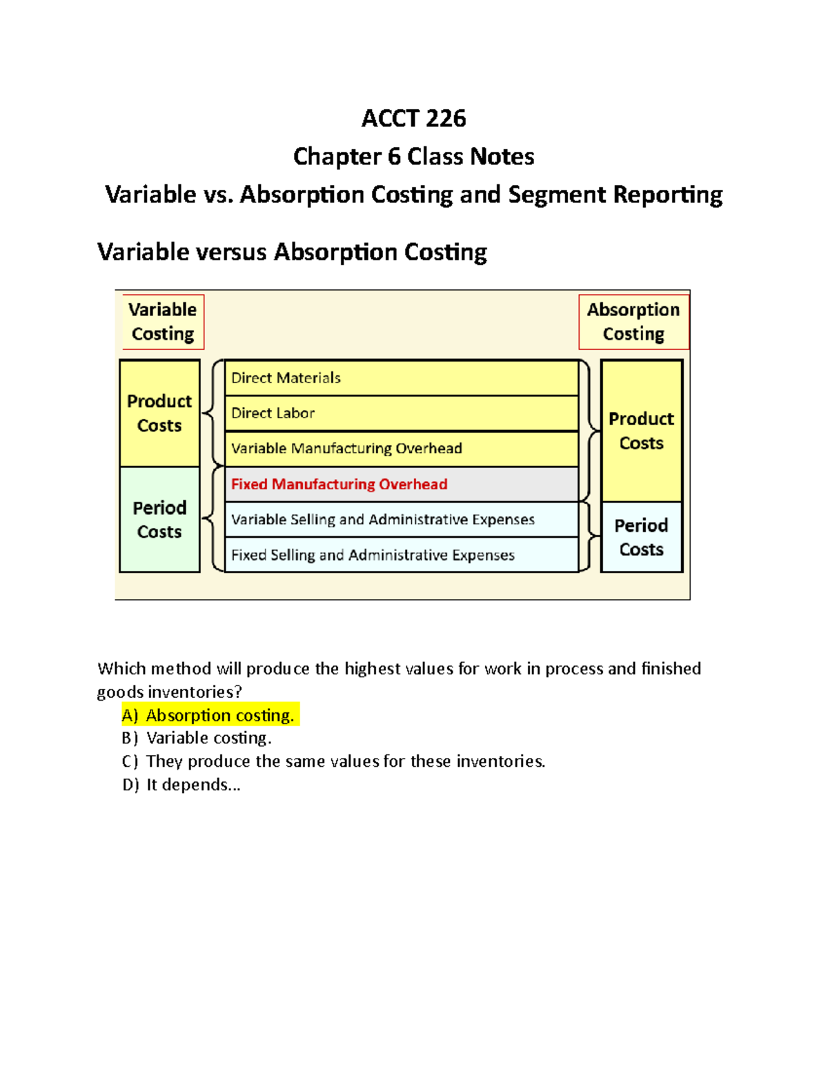 Chapter 6 Notes - ACCT 226 Chapter 6 Class Notes Variable Vs ...