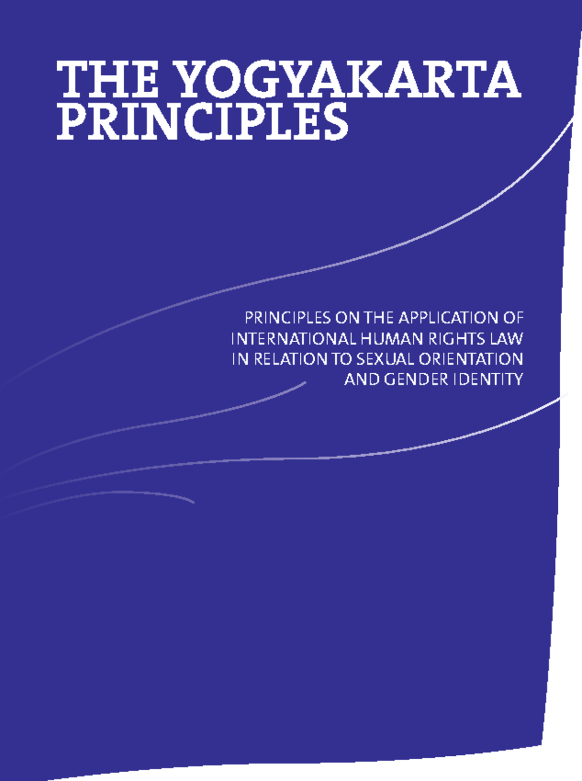 48244 e602 - Notes - THE YOGYAKARTA PRINCIPLES PrinciPles on the ...