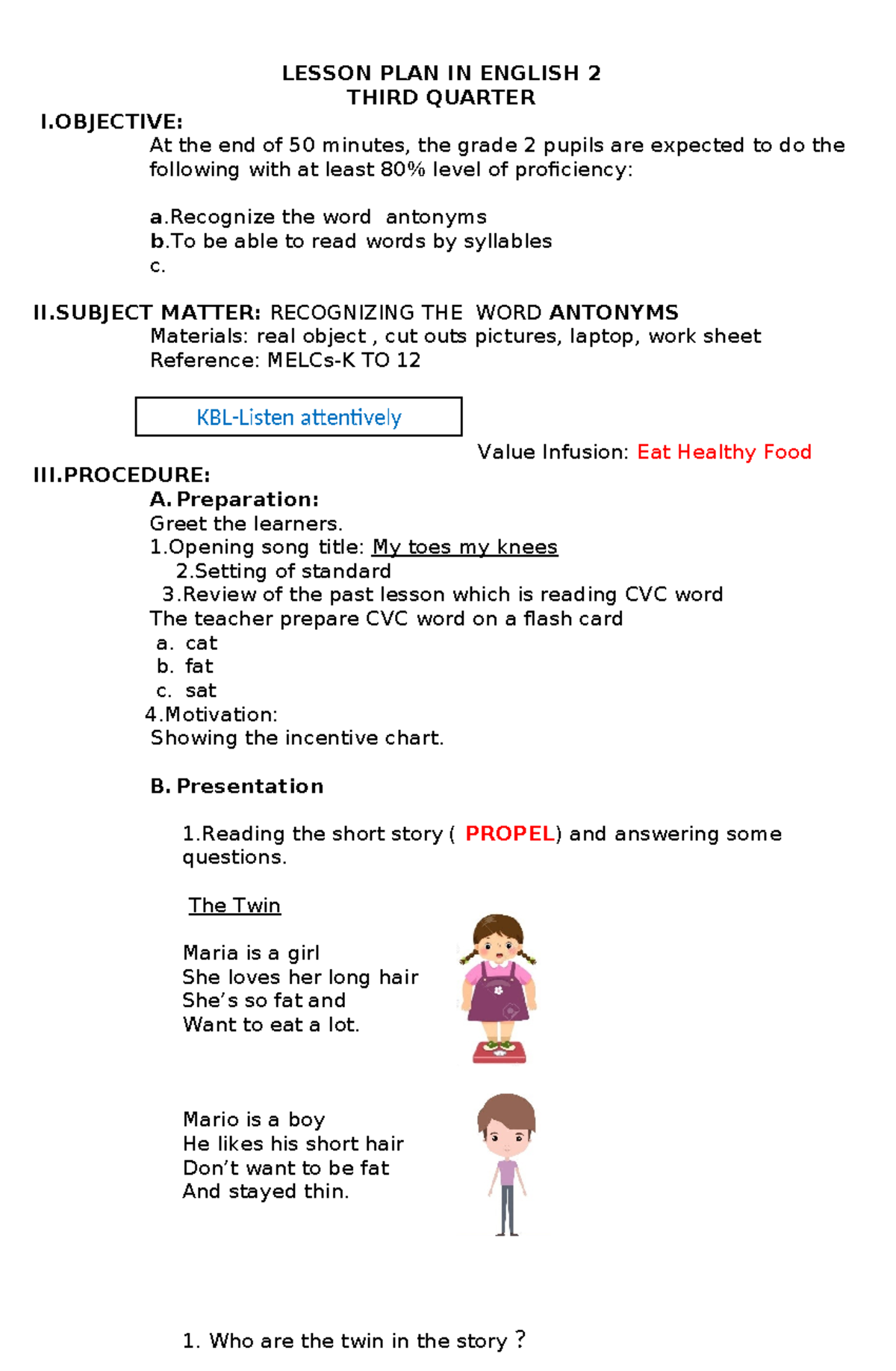 lesson plan grade 2 - LESSON PLAN IN ENGLISH 2 THIRD QUARTER I: At the ...