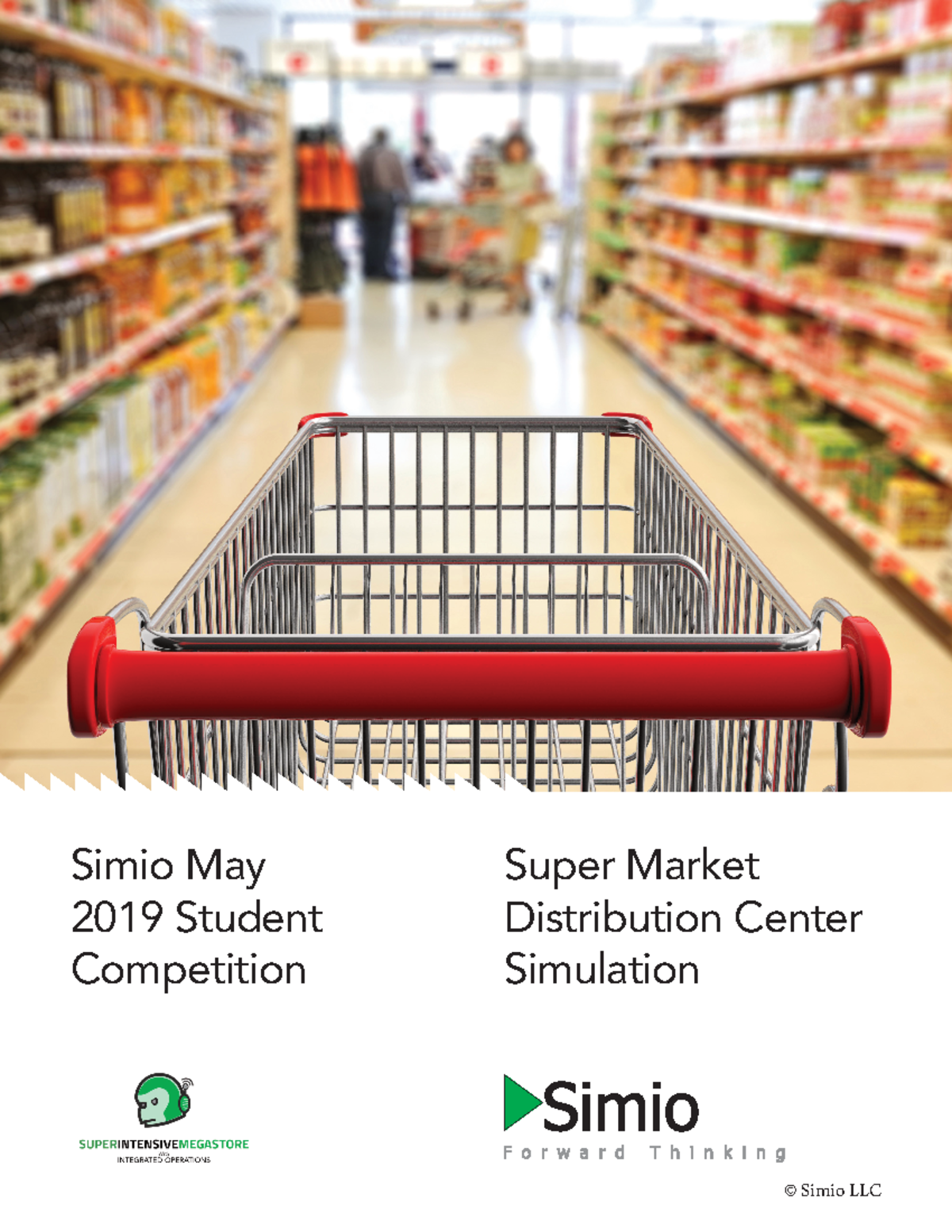May2019 Simio Competition Problem Statement - Super Market Distribution ...