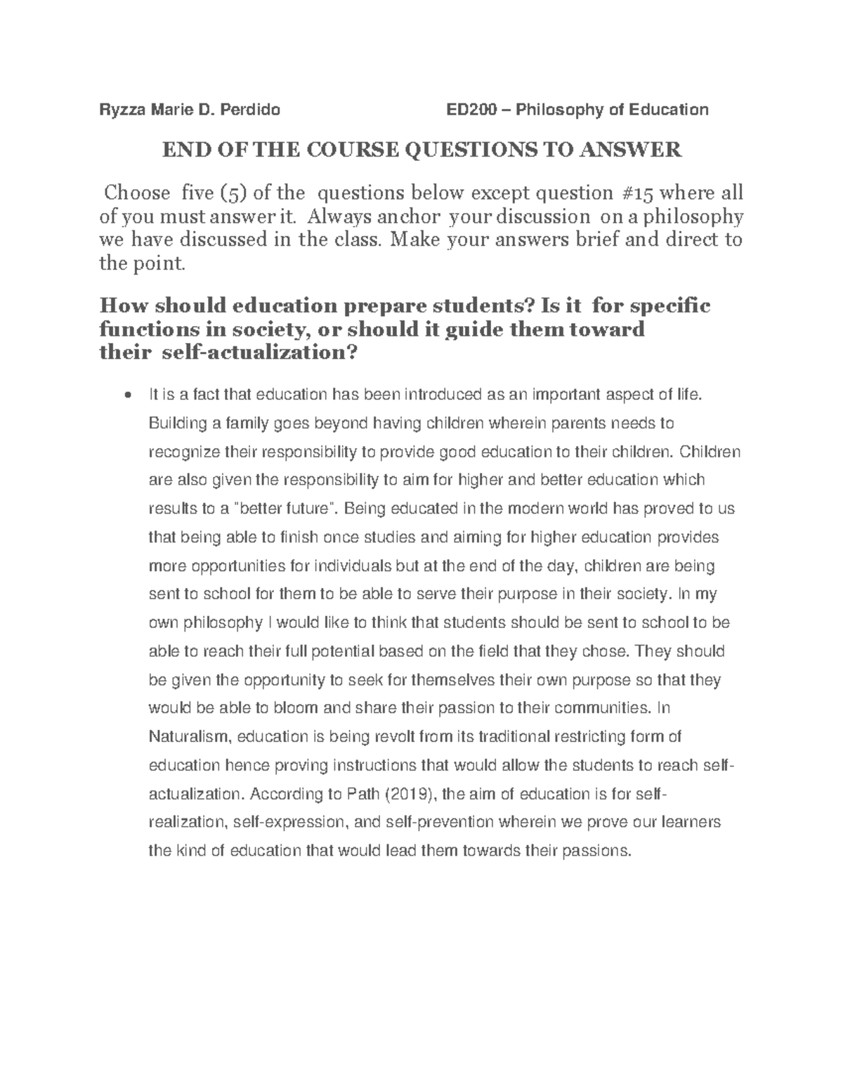 Perdido, Ryzza - End of Course questions - Ryzza Marie D. Perdido ED200 ...