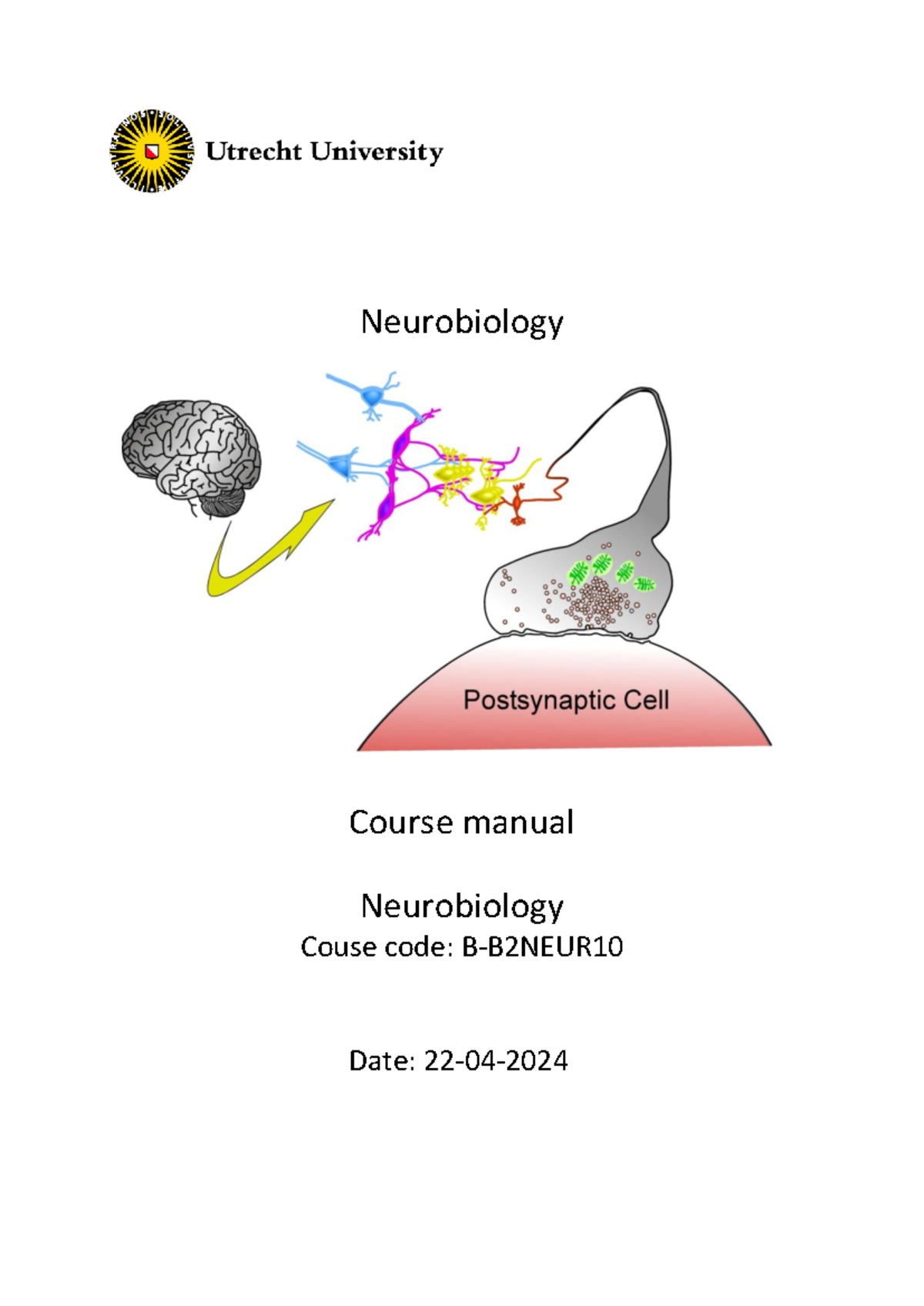 Course Manual Neurobiology 2023-2024 - Neurobiology Course Manual ...