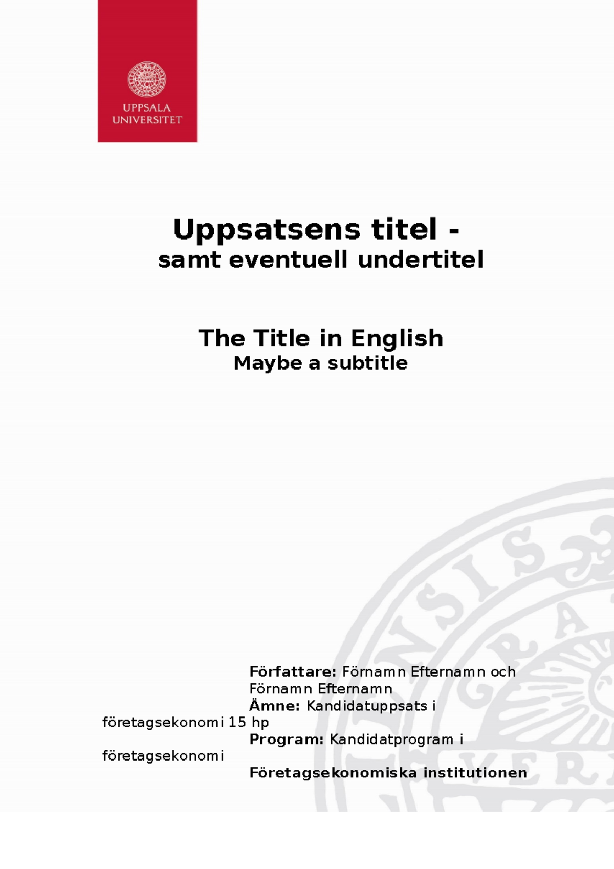 FEK CG Kanduppsats Mall - Författare: Förnamn Efternamn Och Förnamn ...