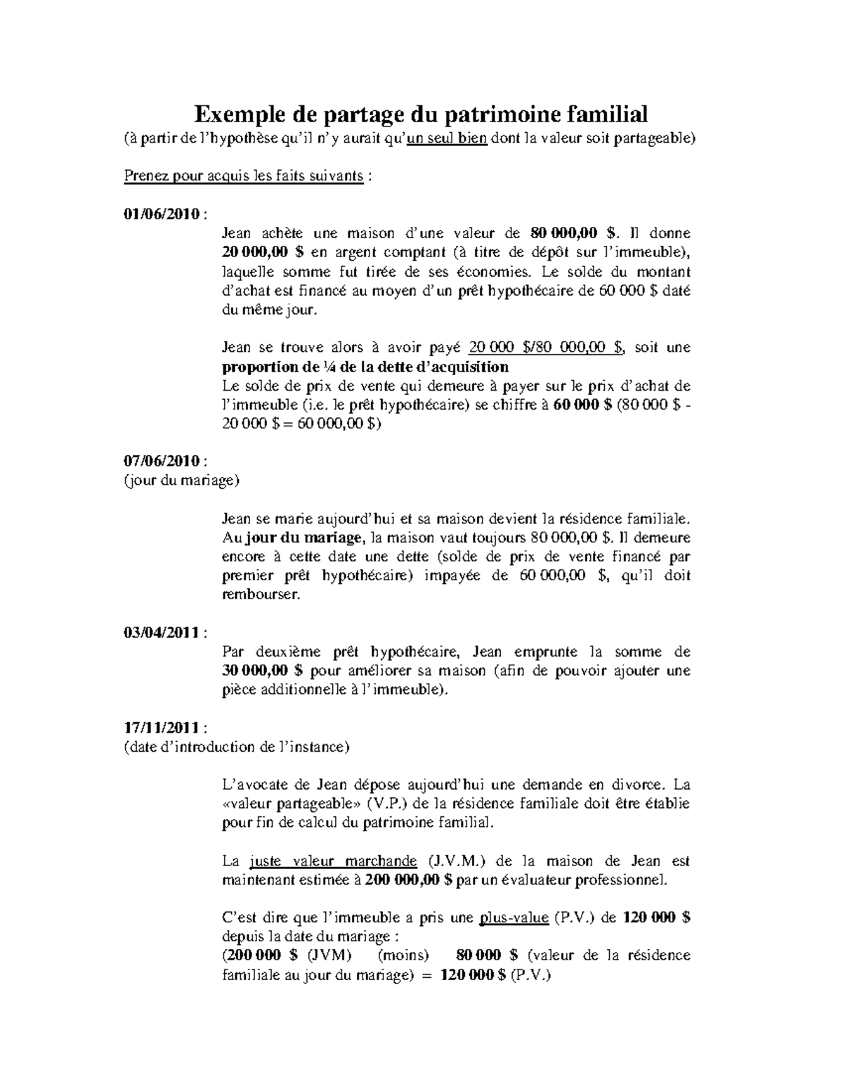 Exemple De Partage Du Patrimoine Familial - Il Donne 20 000,00 $ En ...