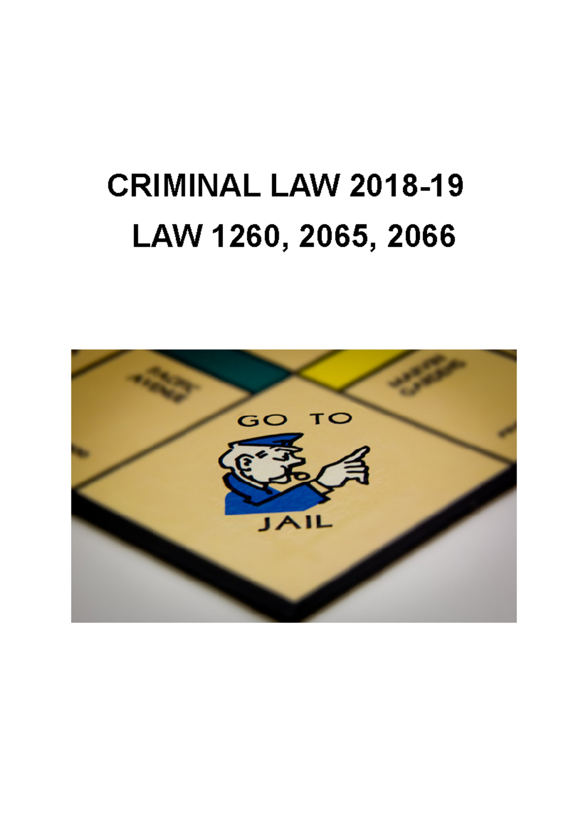 Law 1260 Criminal - CRIMINAL LAW 2018- LAW 1260, 2065, 1. WELCOME ...