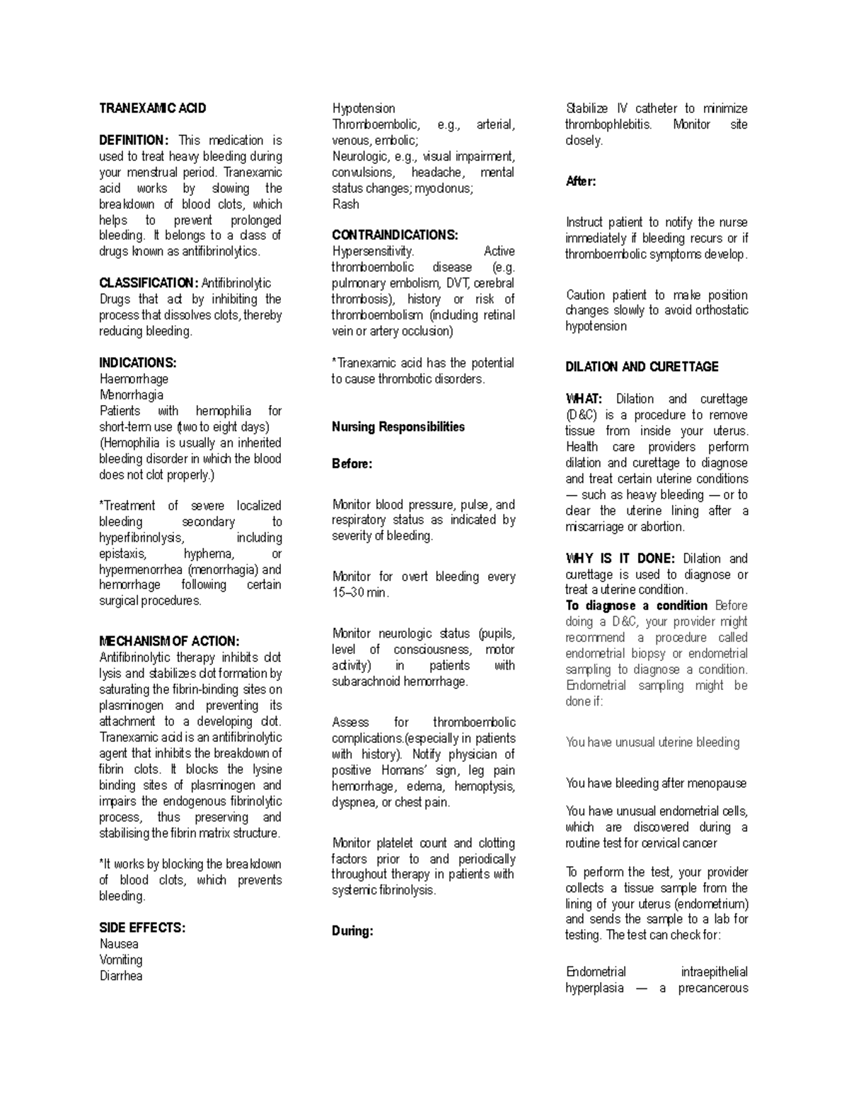 DRUG Study AND D&C - TRANEXAMIC ACID DEFINITION: This medication is ...