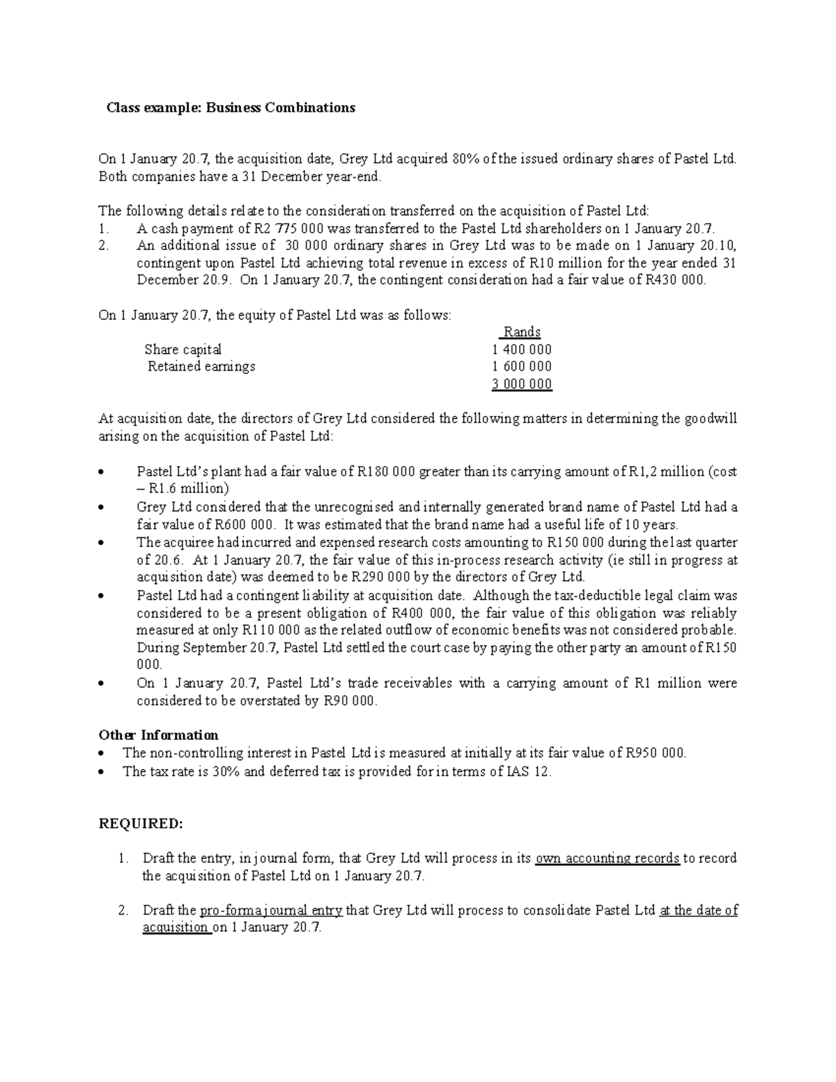 IFRS 3 Class Example - Class example: Business Combinations On 1 ...