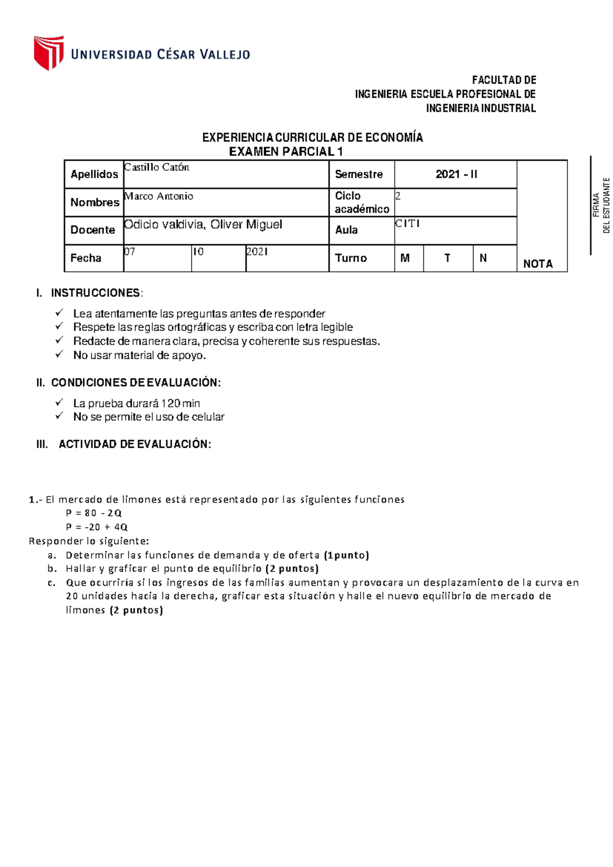 Examen Parcial 1 - Economia 2021 02 - FACULTAD DE INGENIERIA ESCUELA ...